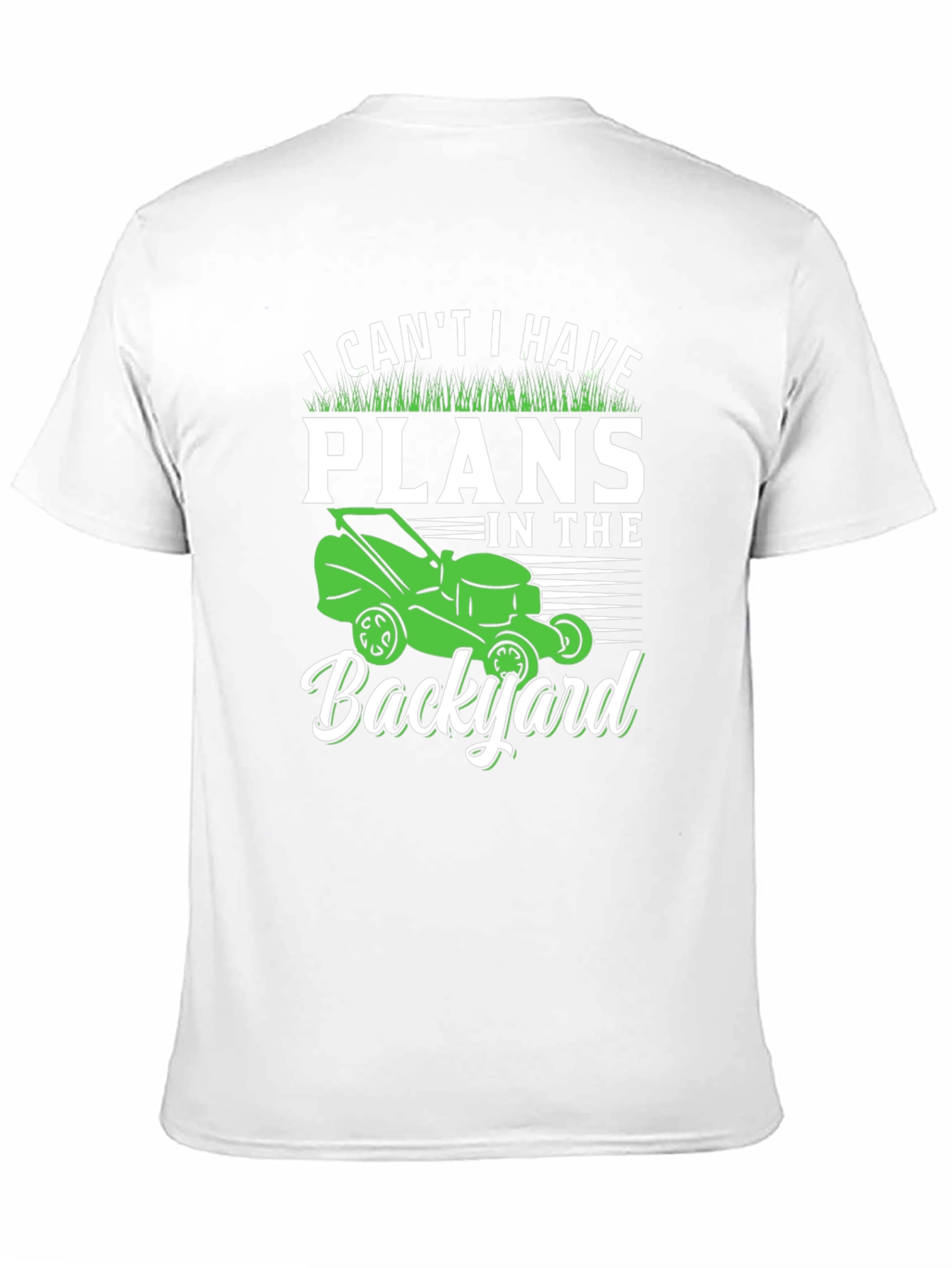 Backyard Plans Graphic Tee - Gardening Lawn Care Shirt