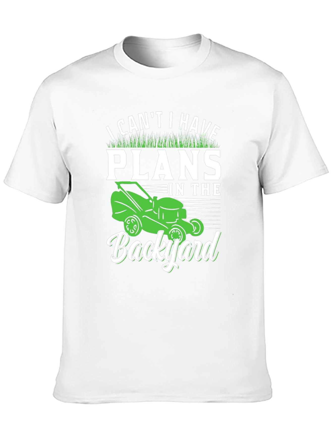 Backyard Plans Graphic Tee - Gardening Lawn Care Shirt