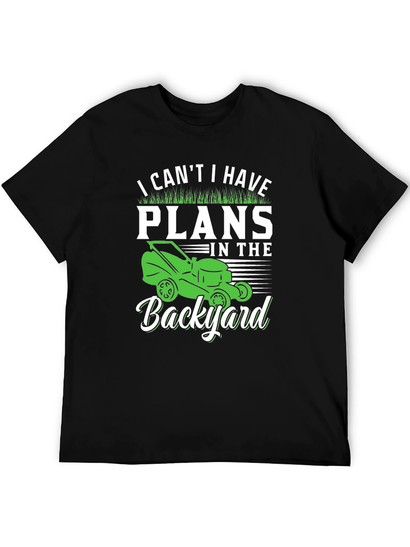 Backyard Plans Graphic Tee - Gardening Lawn Care Shirt