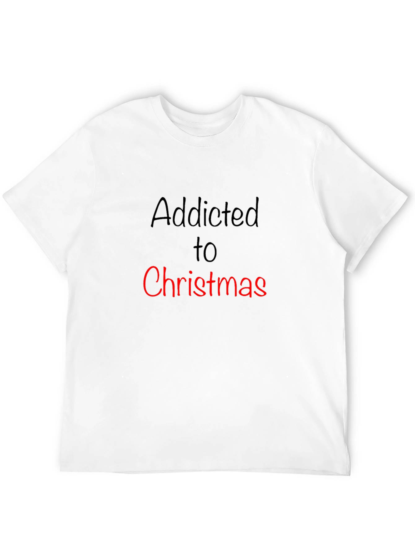 Addicted to Christmas T-Shirt