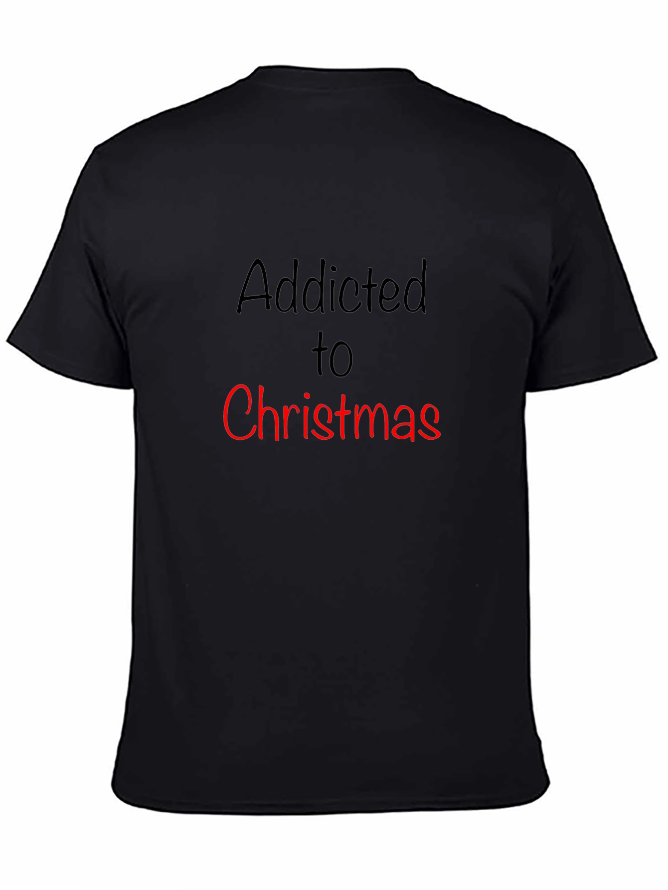Addicted to Christmas T-Shirt