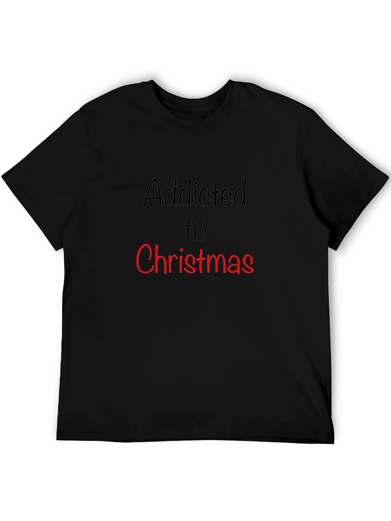 Addicted to Christmas T-Shirt