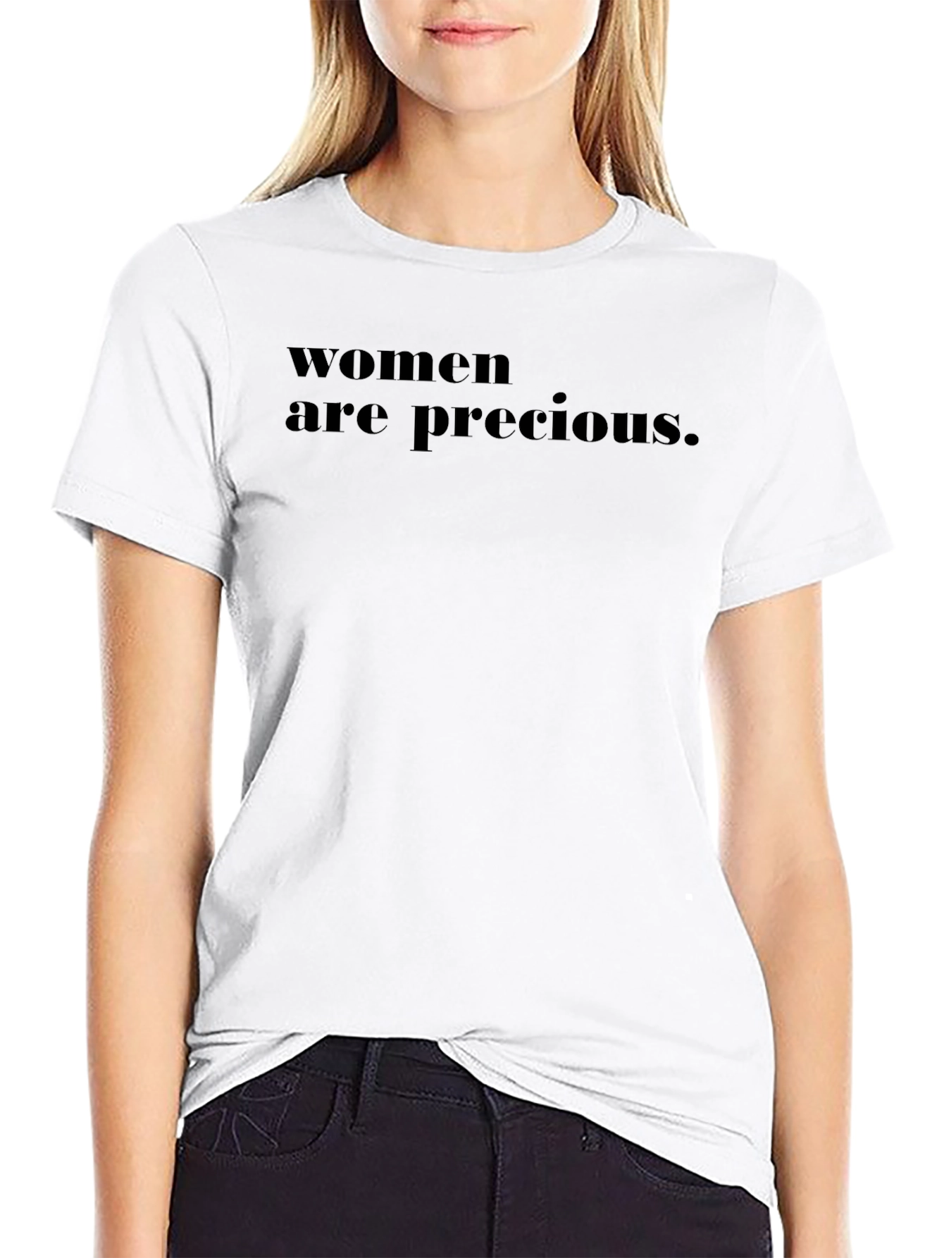 Women are Precious Graphic T-Shirt