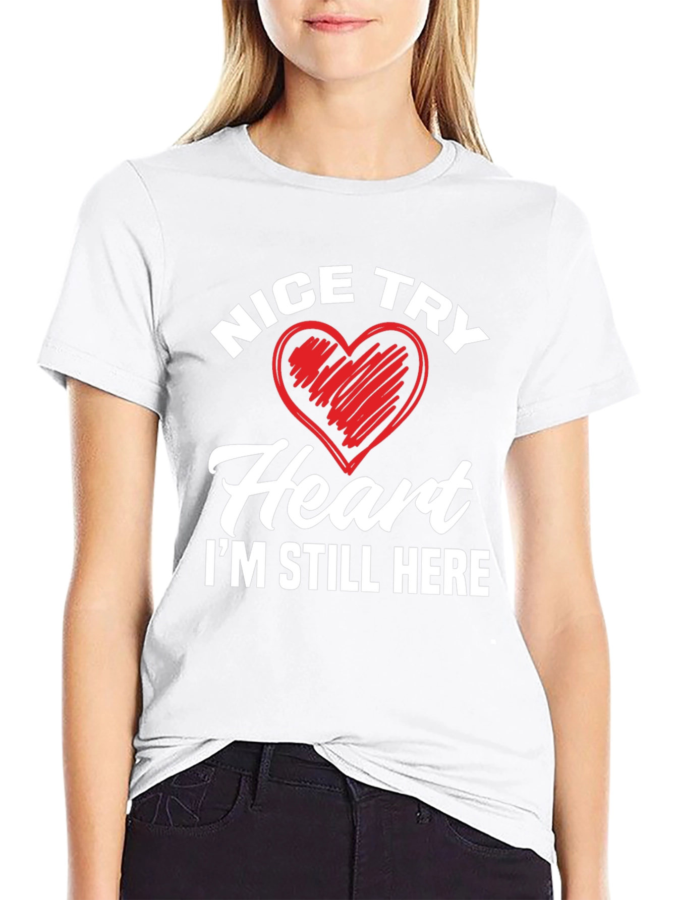 Nice Try Heart Graphic T-Shirt