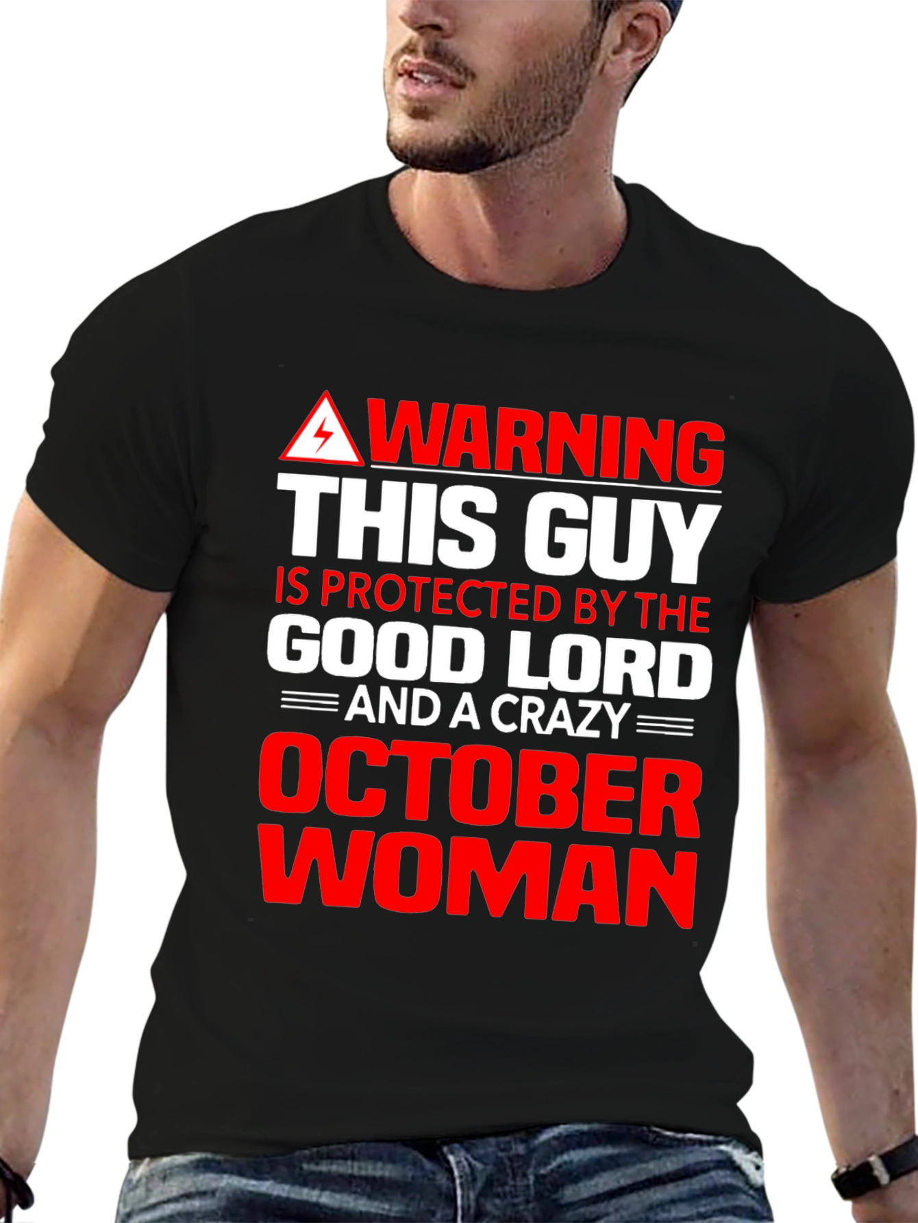 Warning October Woman T-Shirt - Good Lord Protection