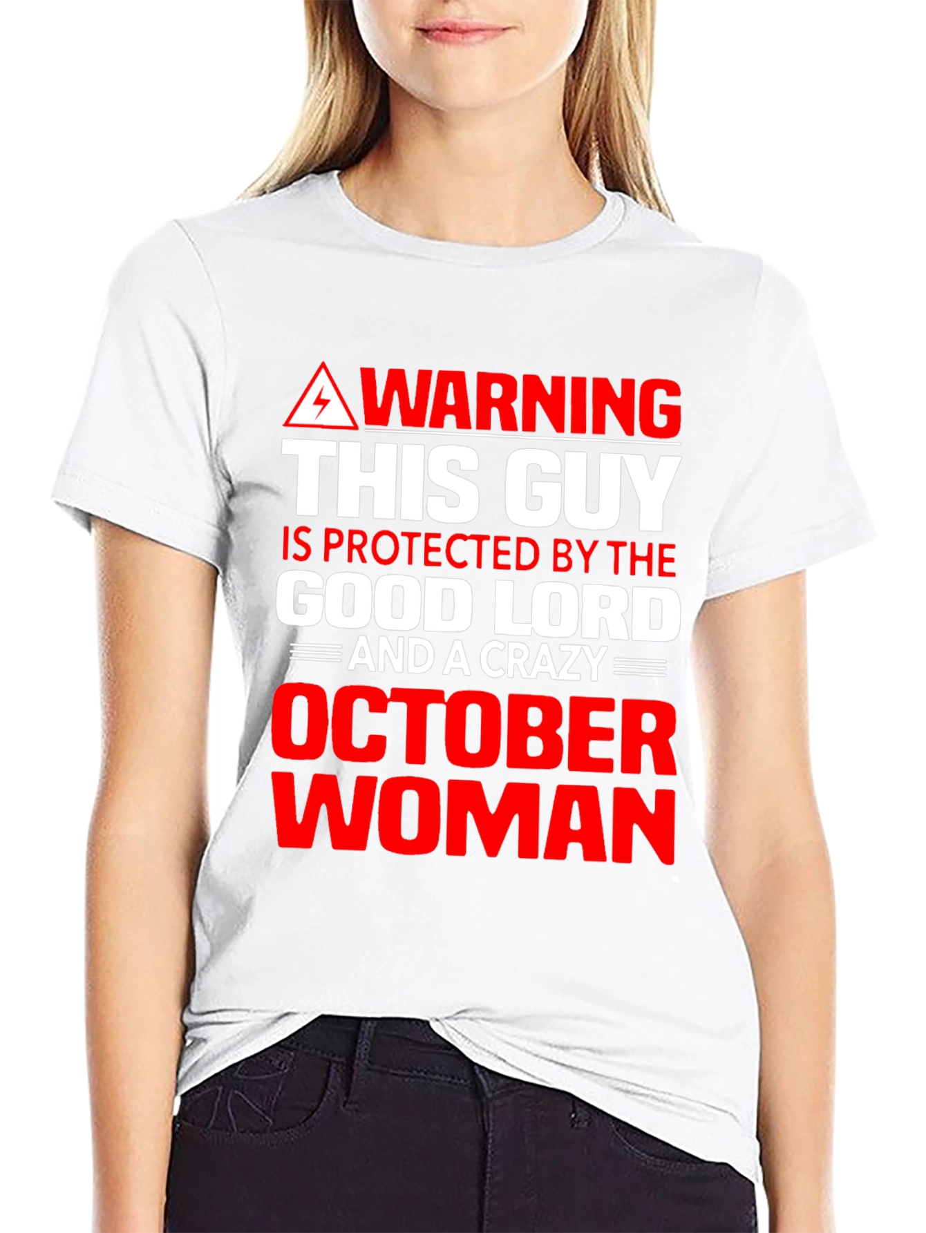 Warning October Woman T-Shirt - Good Lord Protection