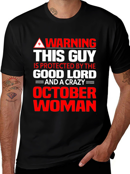 Warning October Woman T-Shirt - Good Lord Protection