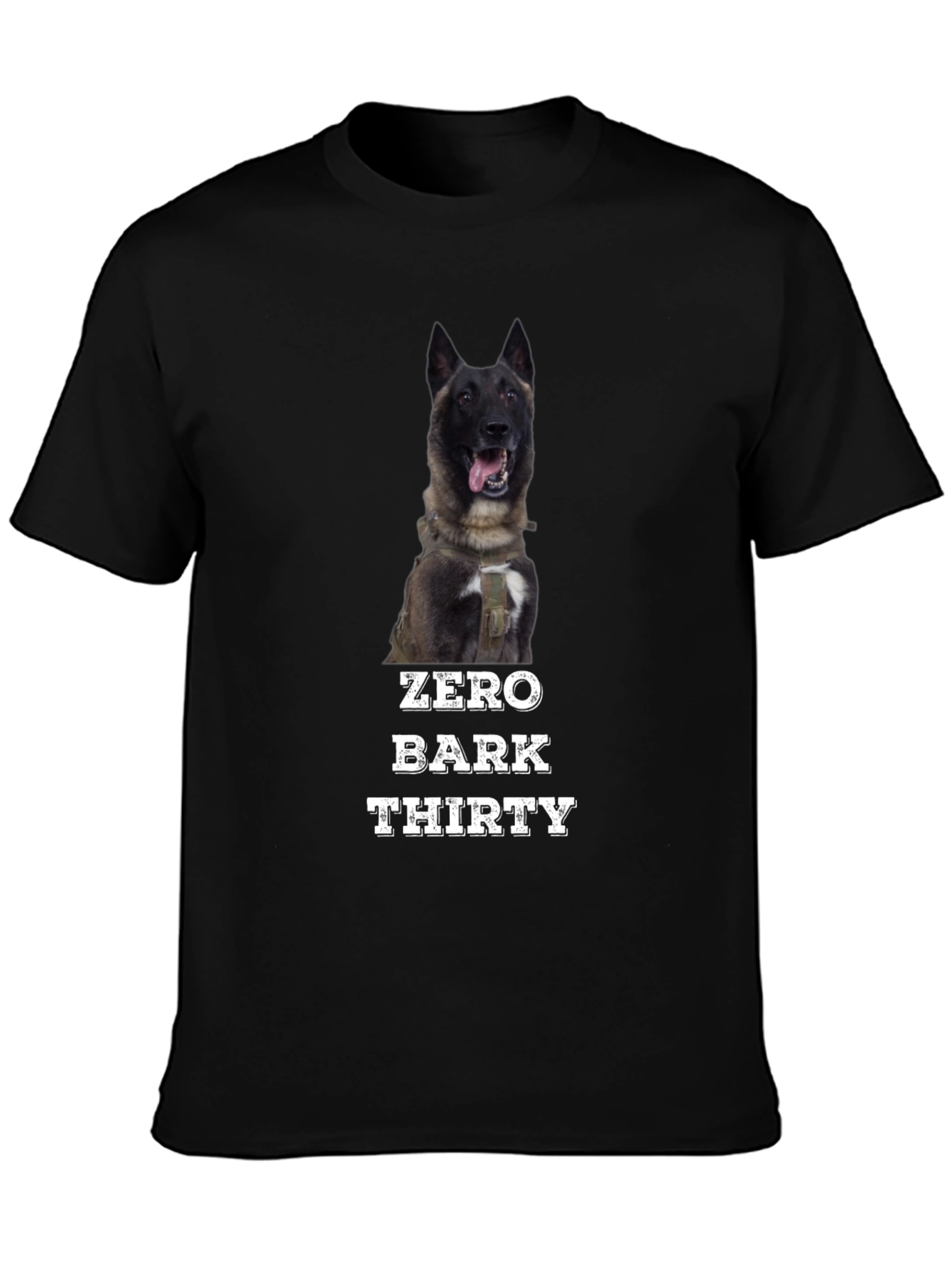 Zero Bark Thirty T-Shirt - Dog Lover Tee
