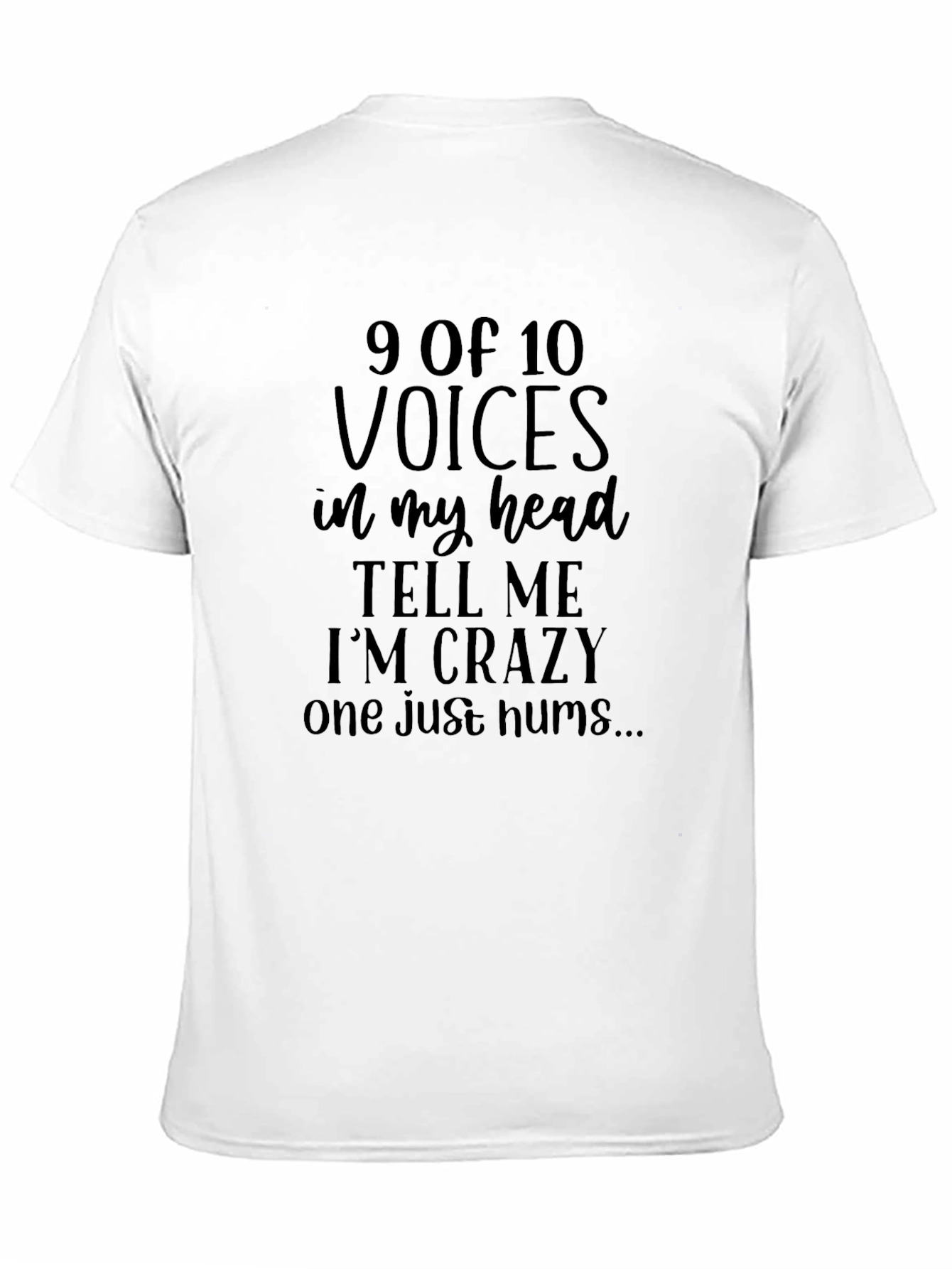 Humorous Voices in My Head Graphic Tee