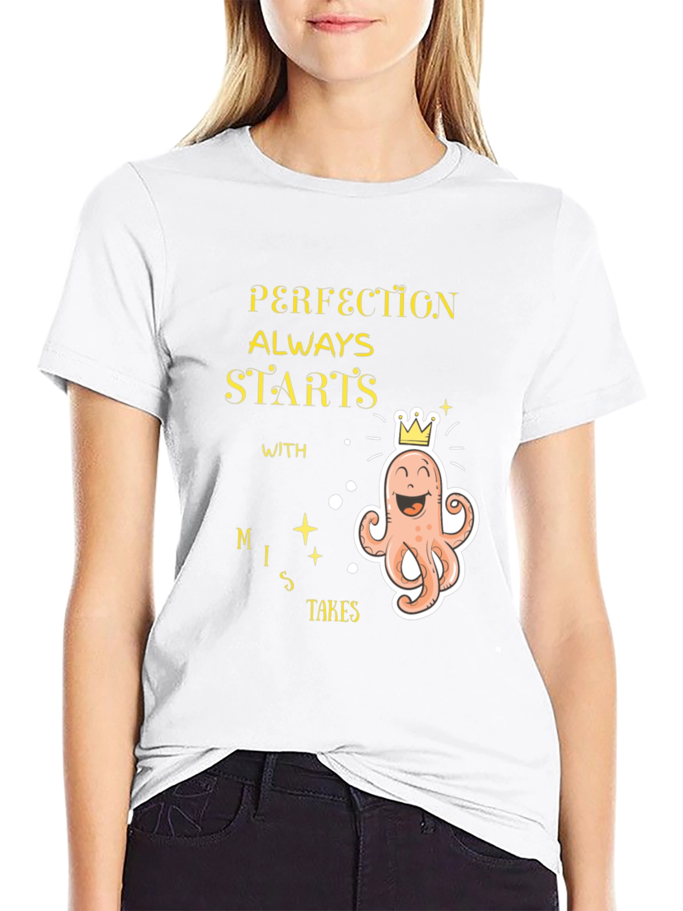 Perfection Starts With Mistakes Graphic T-Shirt