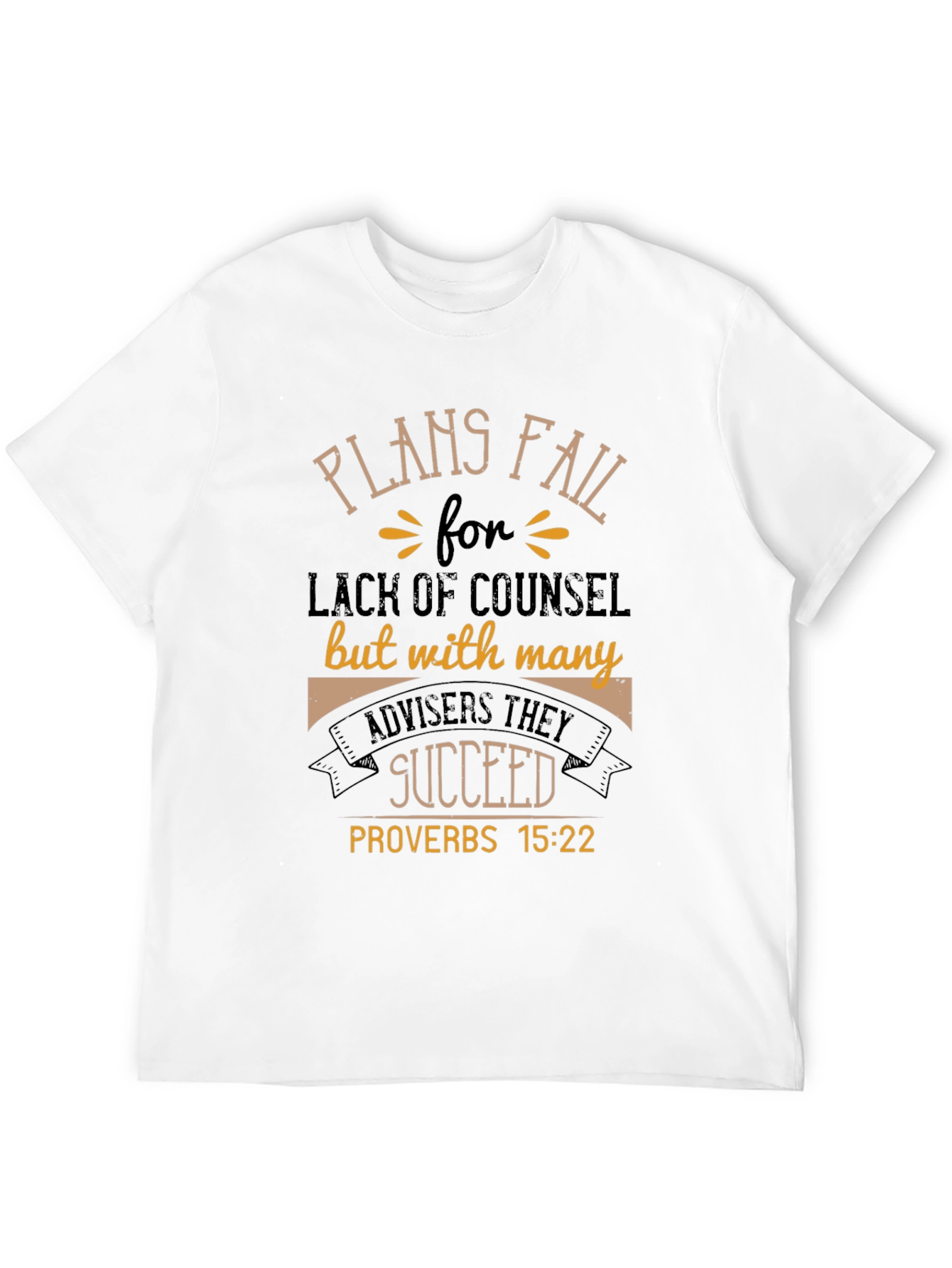 Plans Fail Proverbs 15:22 Graphic T-Shirt