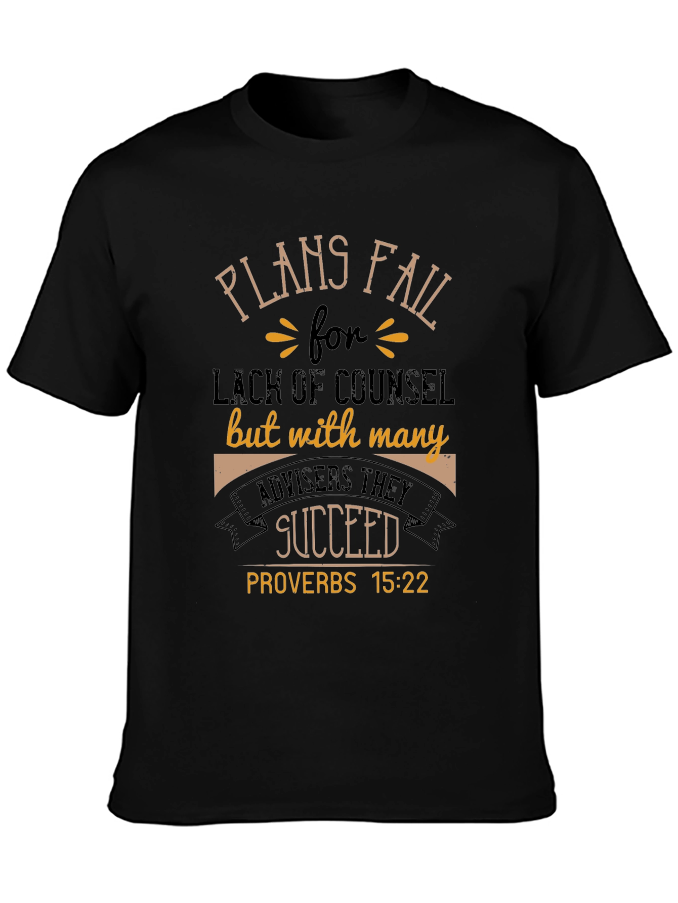 Plans Fail Proverbs 15:22 Graphic T-Shirt