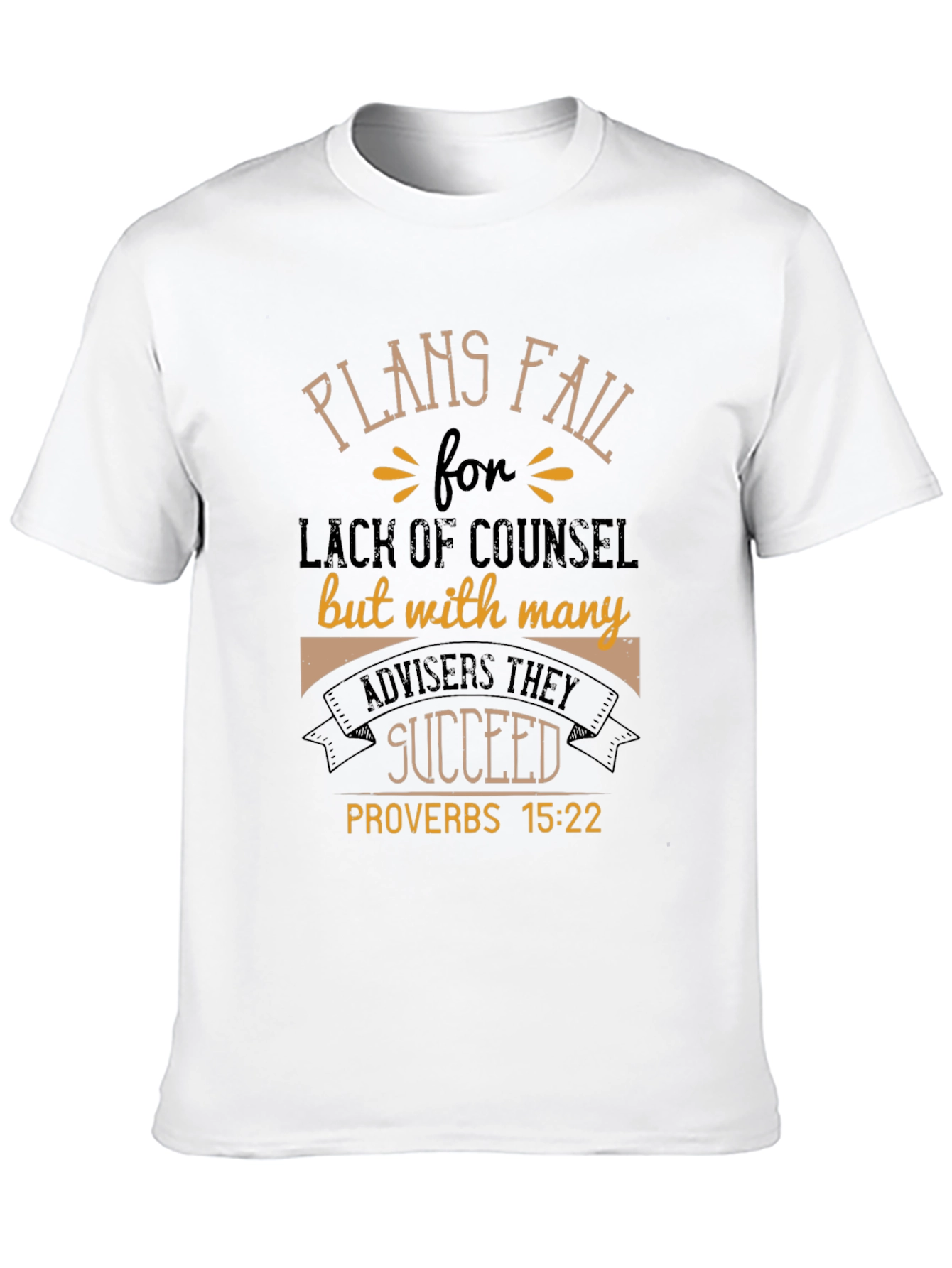 Plans Fail Proverbs 15:22 Graphic T-Shirt