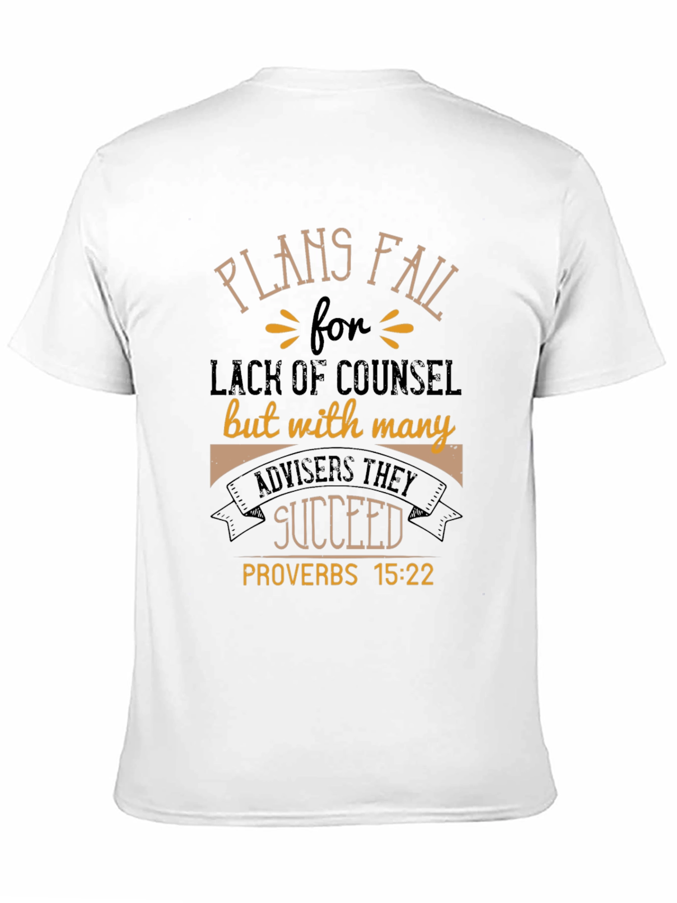 Plans Fail Proverbs 15:22 Graphic T-Shirt