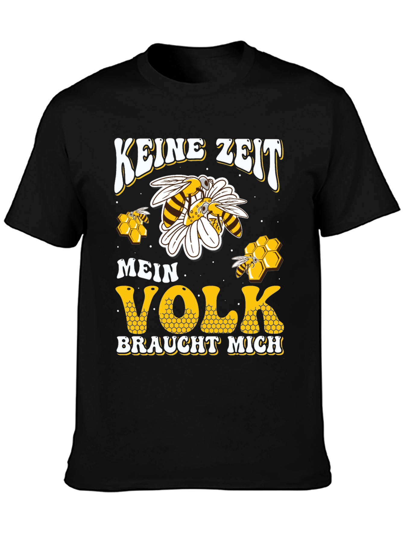 Keine Zeit T-Shirt - Bee Kind