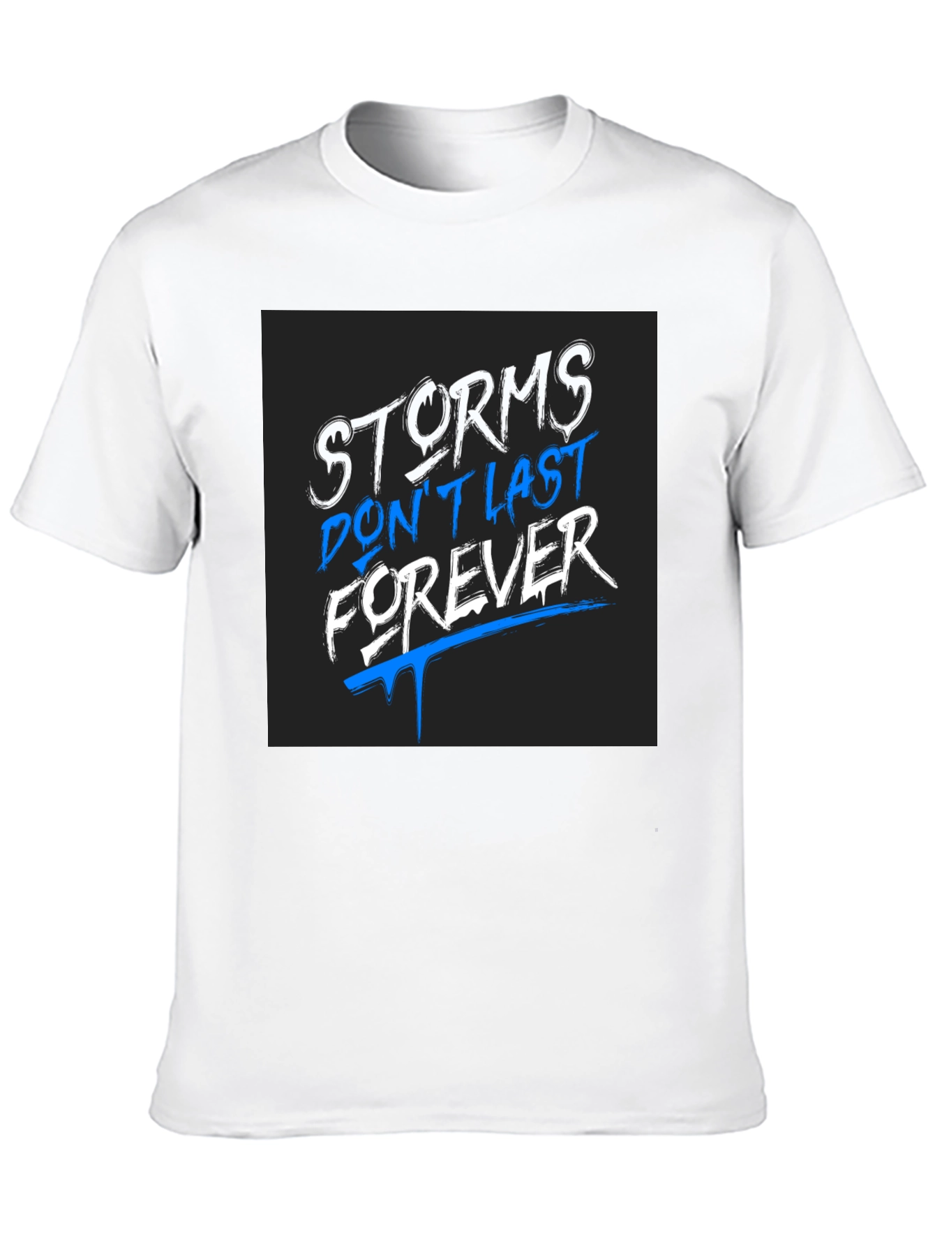 Storms Dont Last Forever Graphic Tee