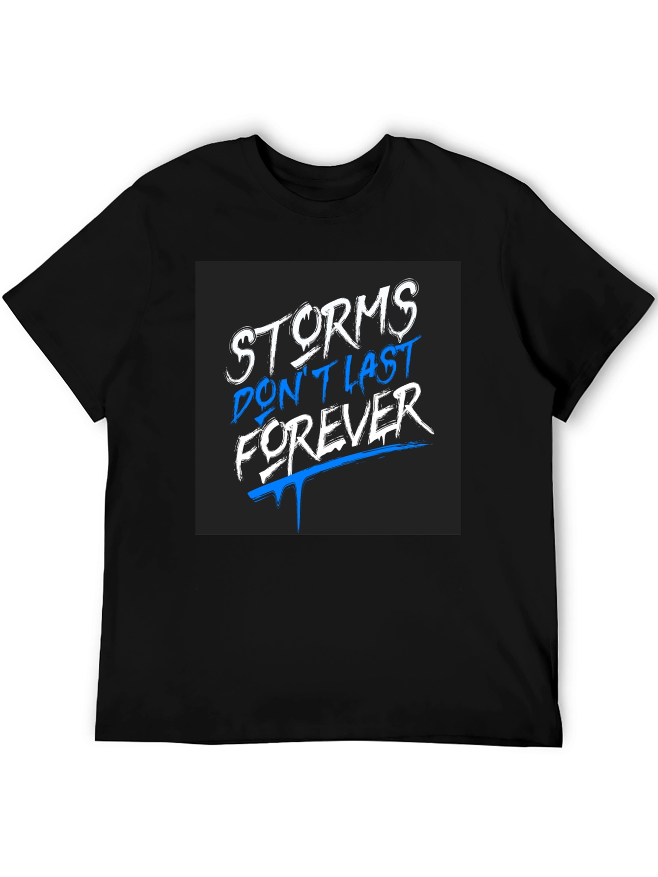 Storms Dont Last Forever Graphic Tee