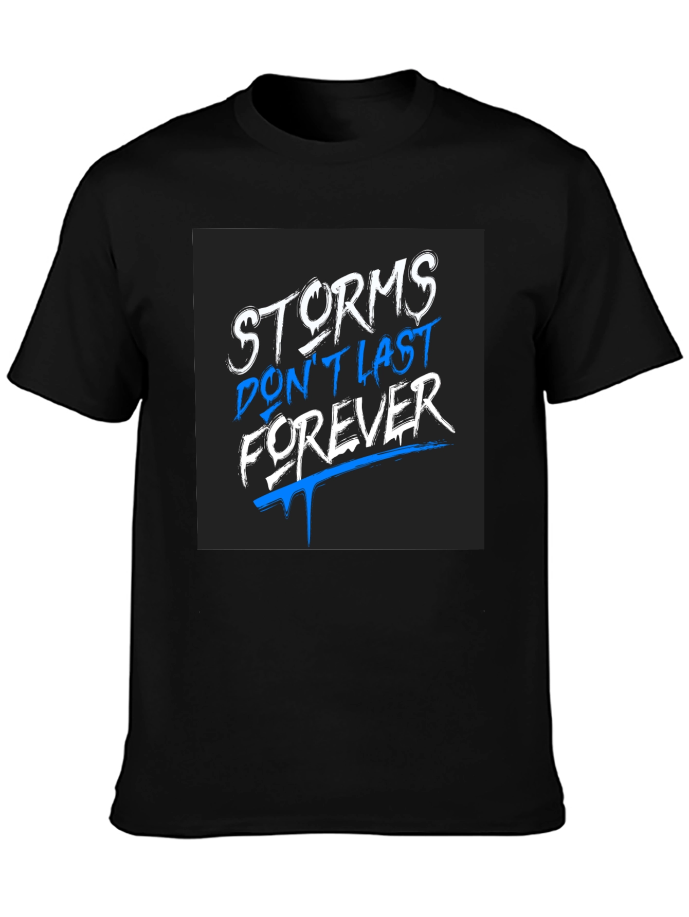 Storms Dont Last Forever Graphic Tee
