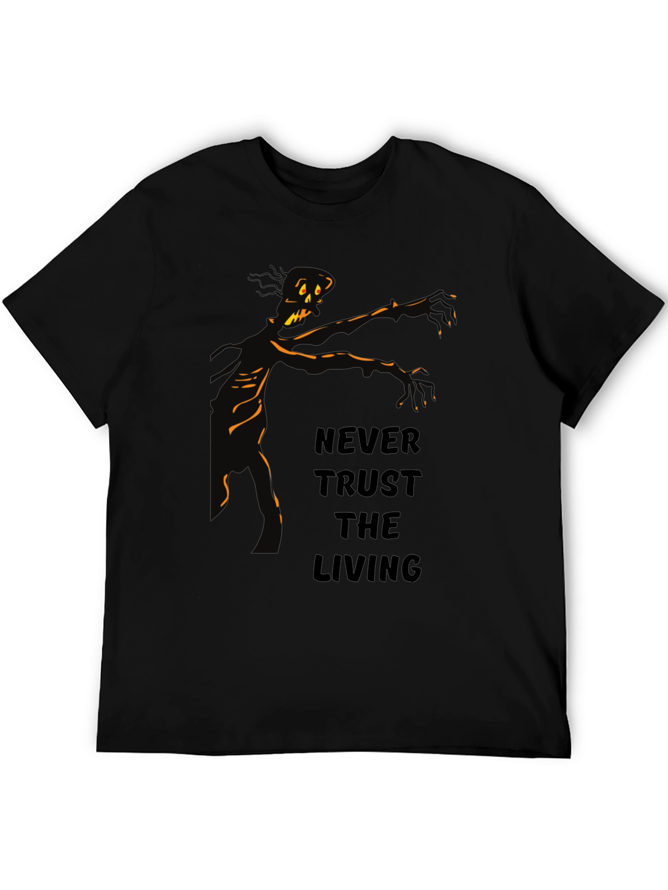 Never Trust the Living Zombie Graphic T-Shirt