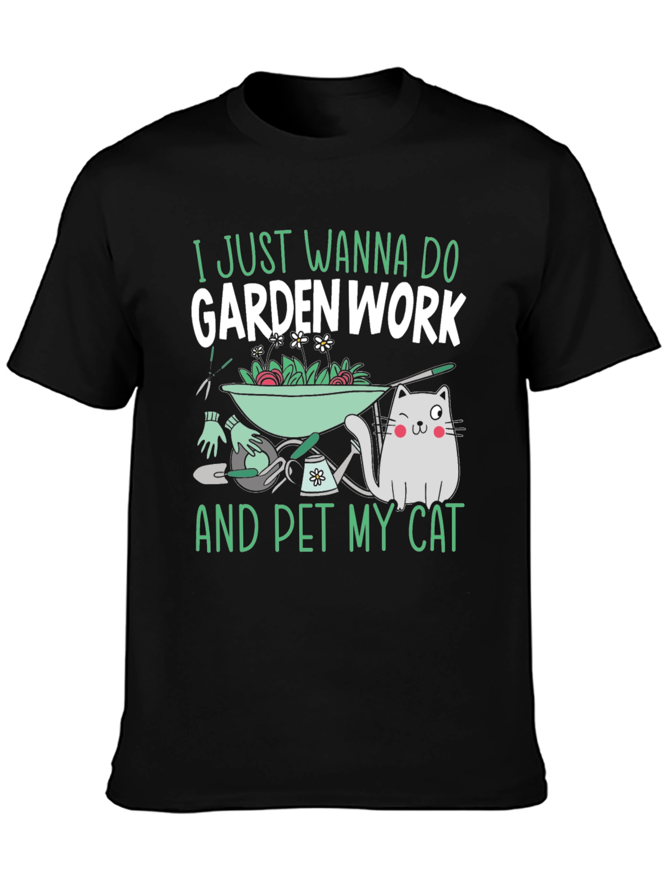 Garden Work and Pet Cat T-Shirt