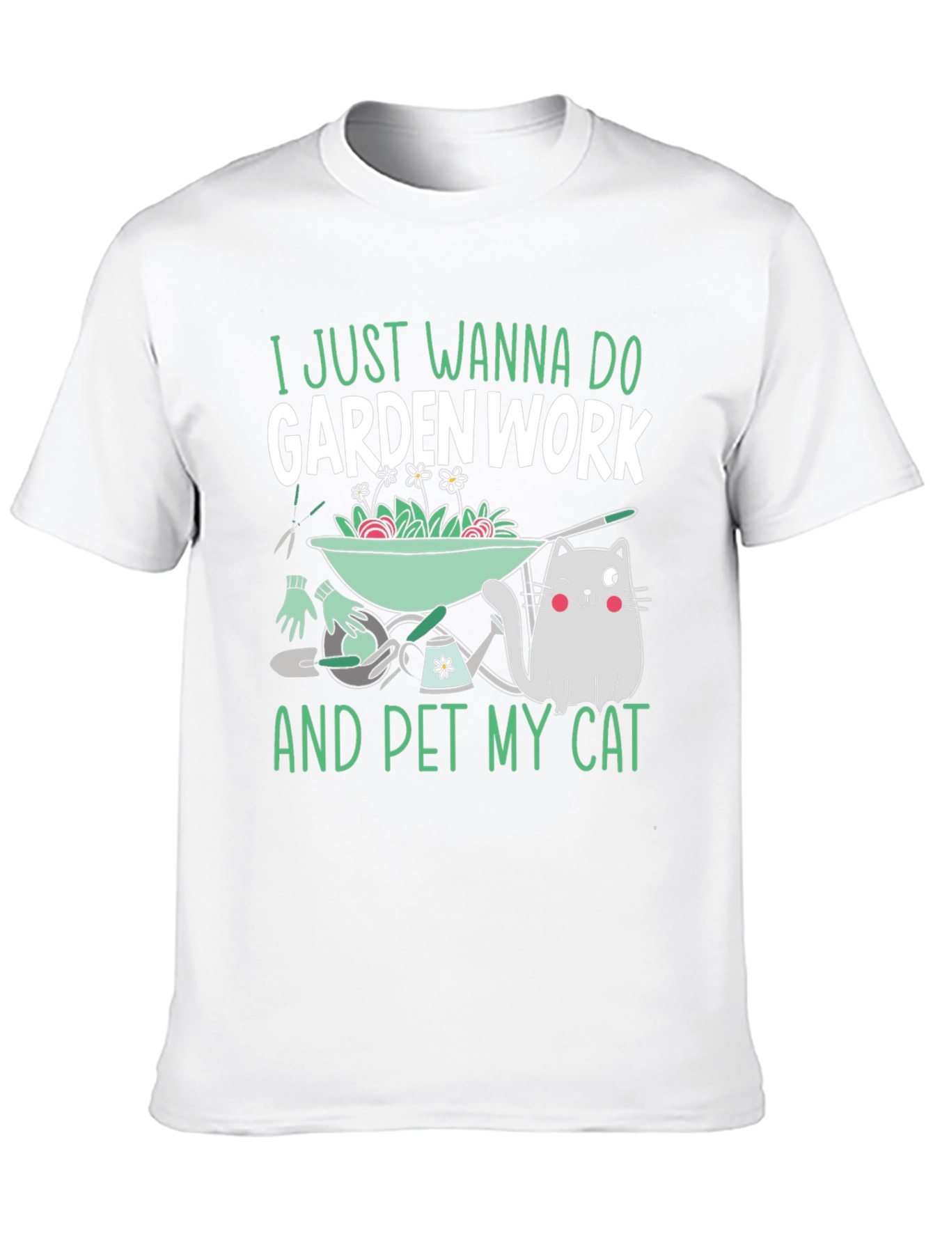 Garden Work and Pet Cat T-Shirt