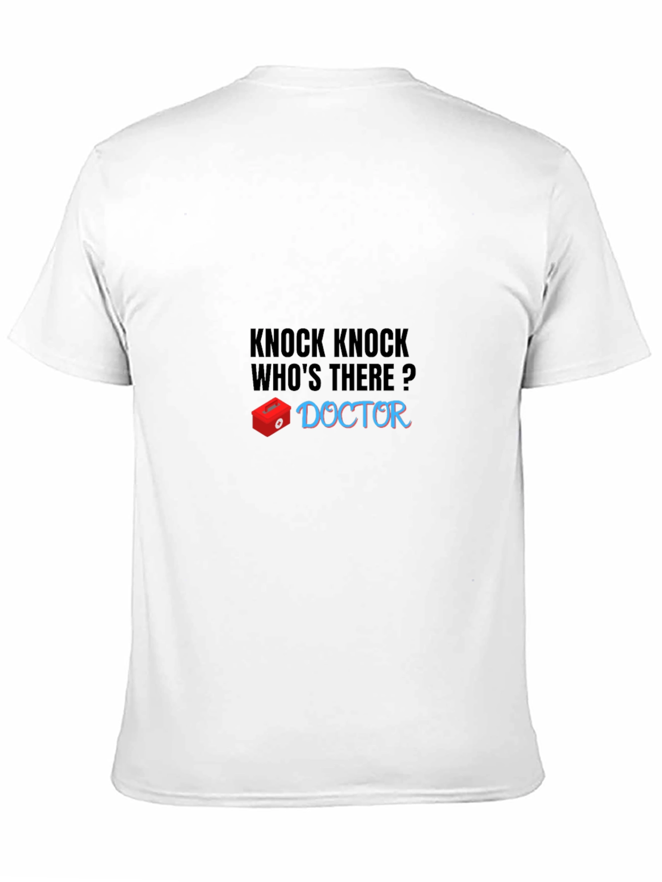 Knock Knock Doctor Joke Black T-Shirt