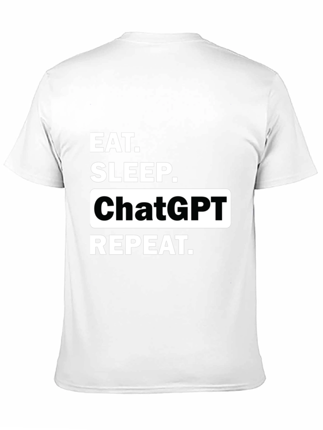 Eat Sleep ChatGPT Repeat Black T-Shirt