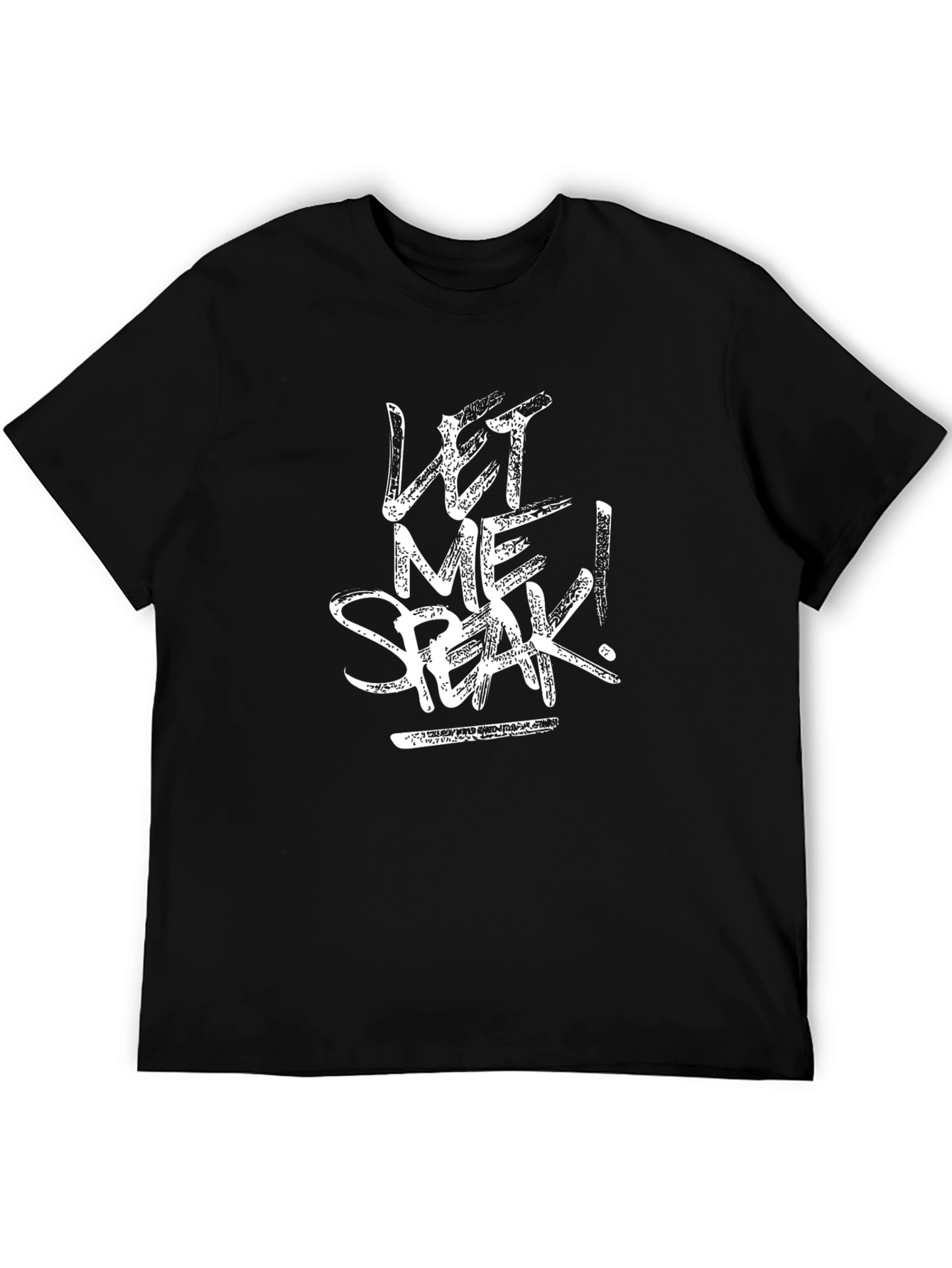 Let Me Speak! Black Graphic Tee
