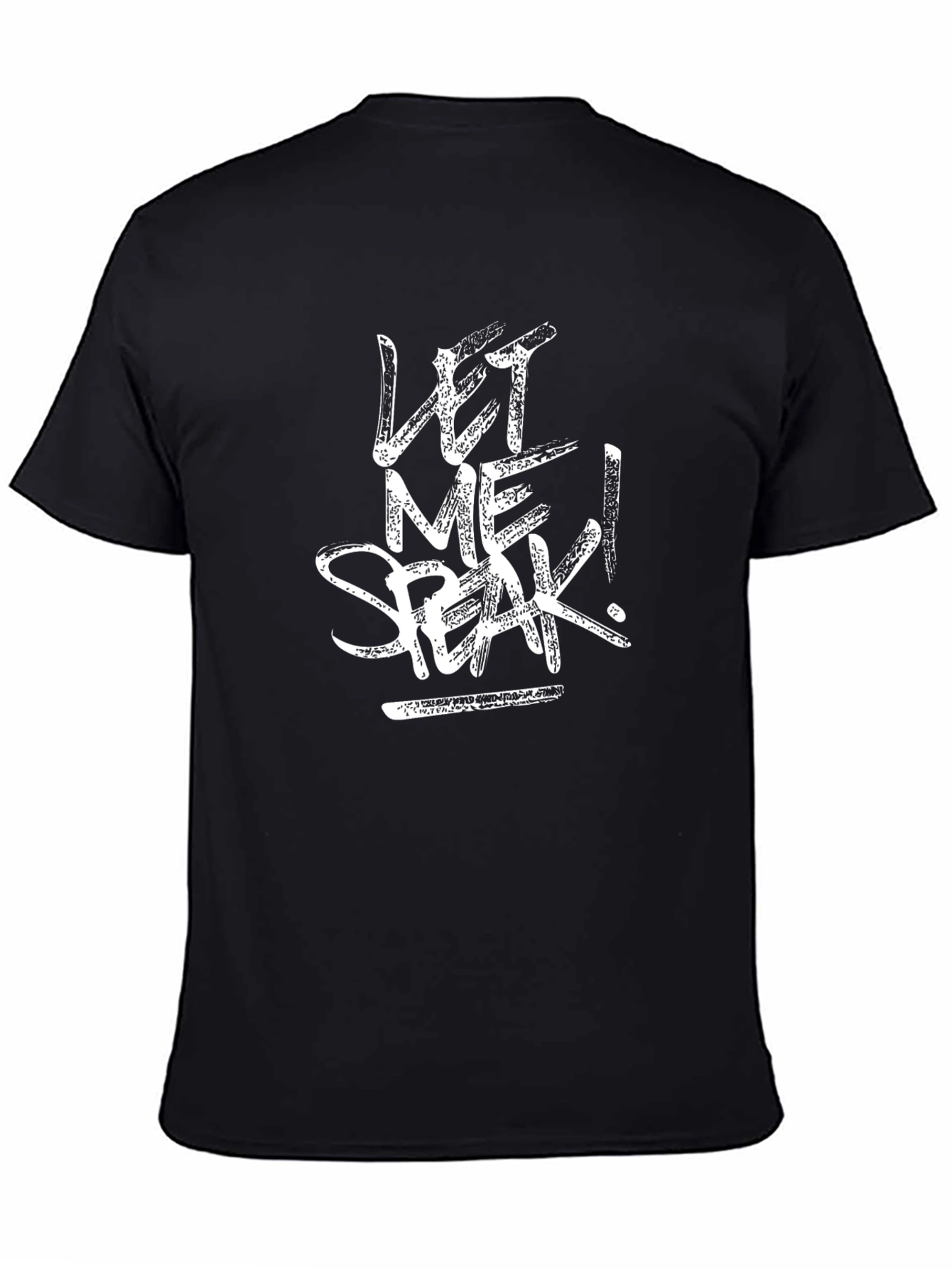 Let Me Speak! Black Graphic Tee