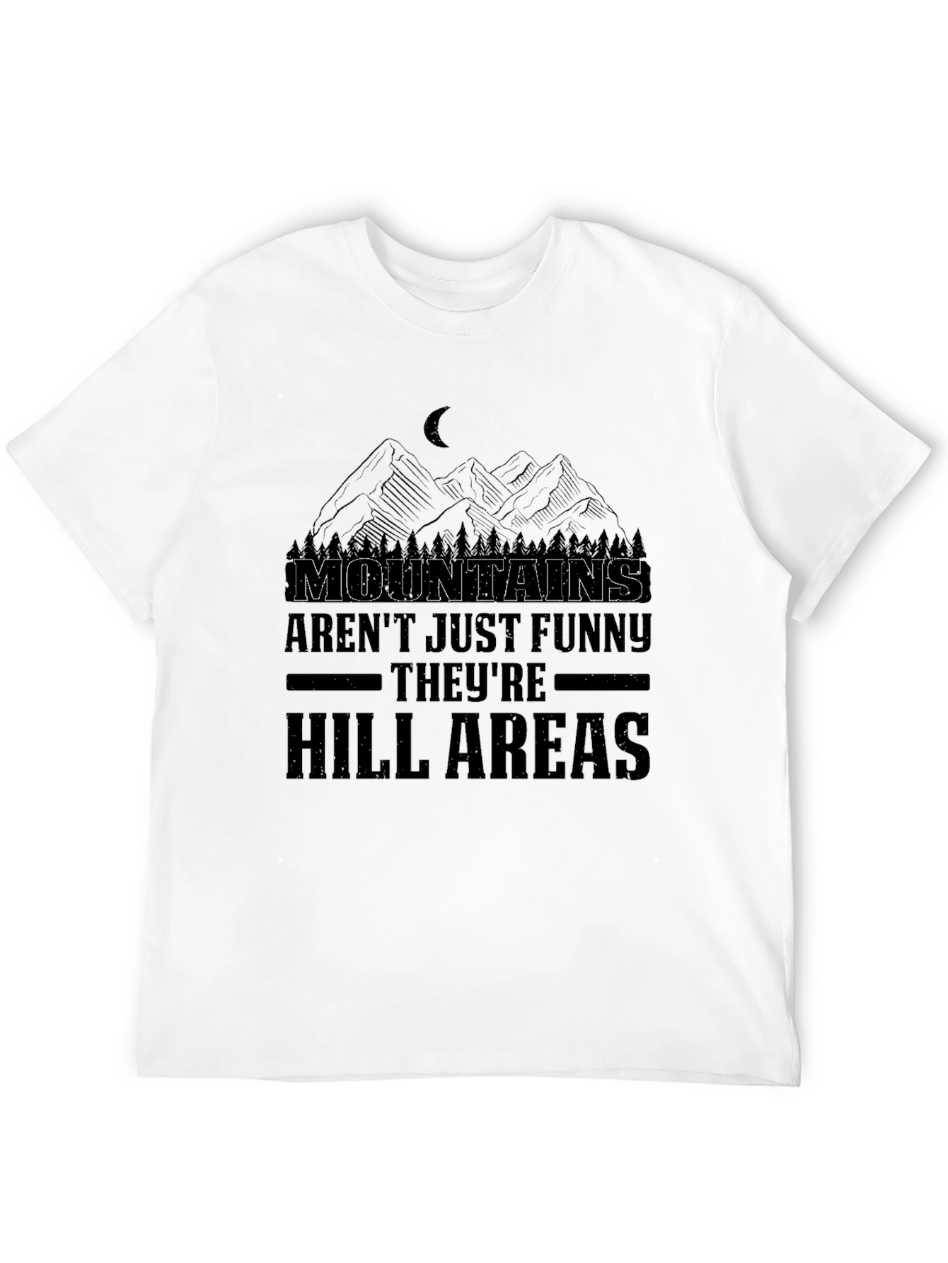 Funny Mountains & Hill Areas Black T-Shirt