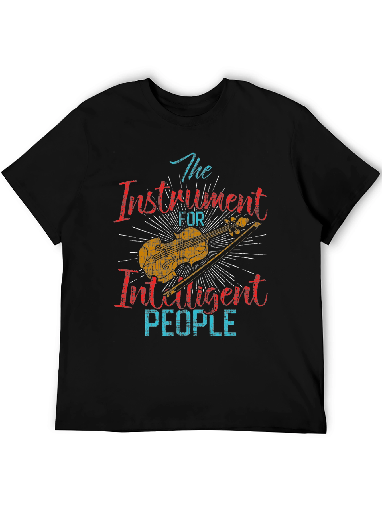 The Instrument for Intelligent People T-Shirt