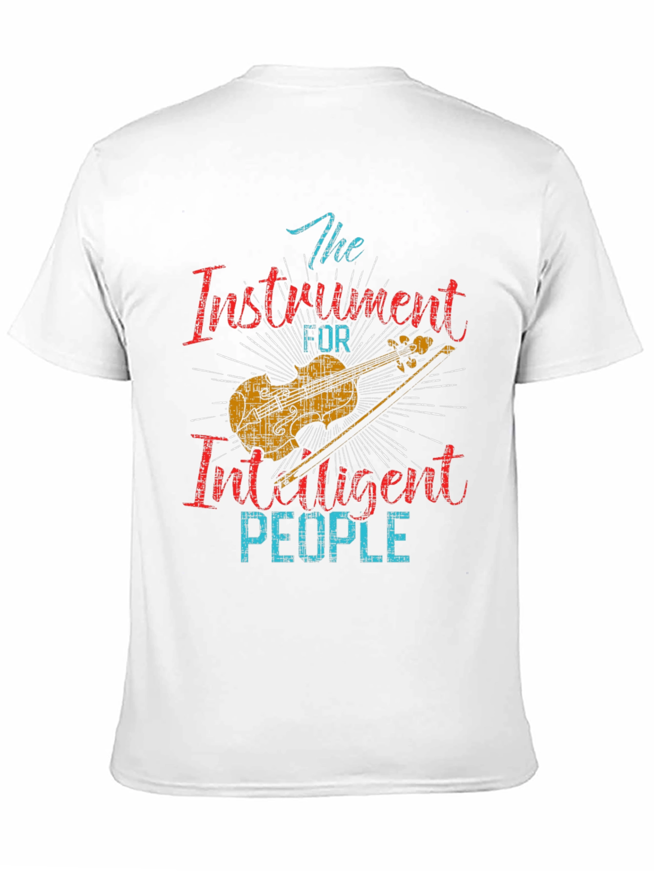 The Instrument for Intelligent People T-Shirt