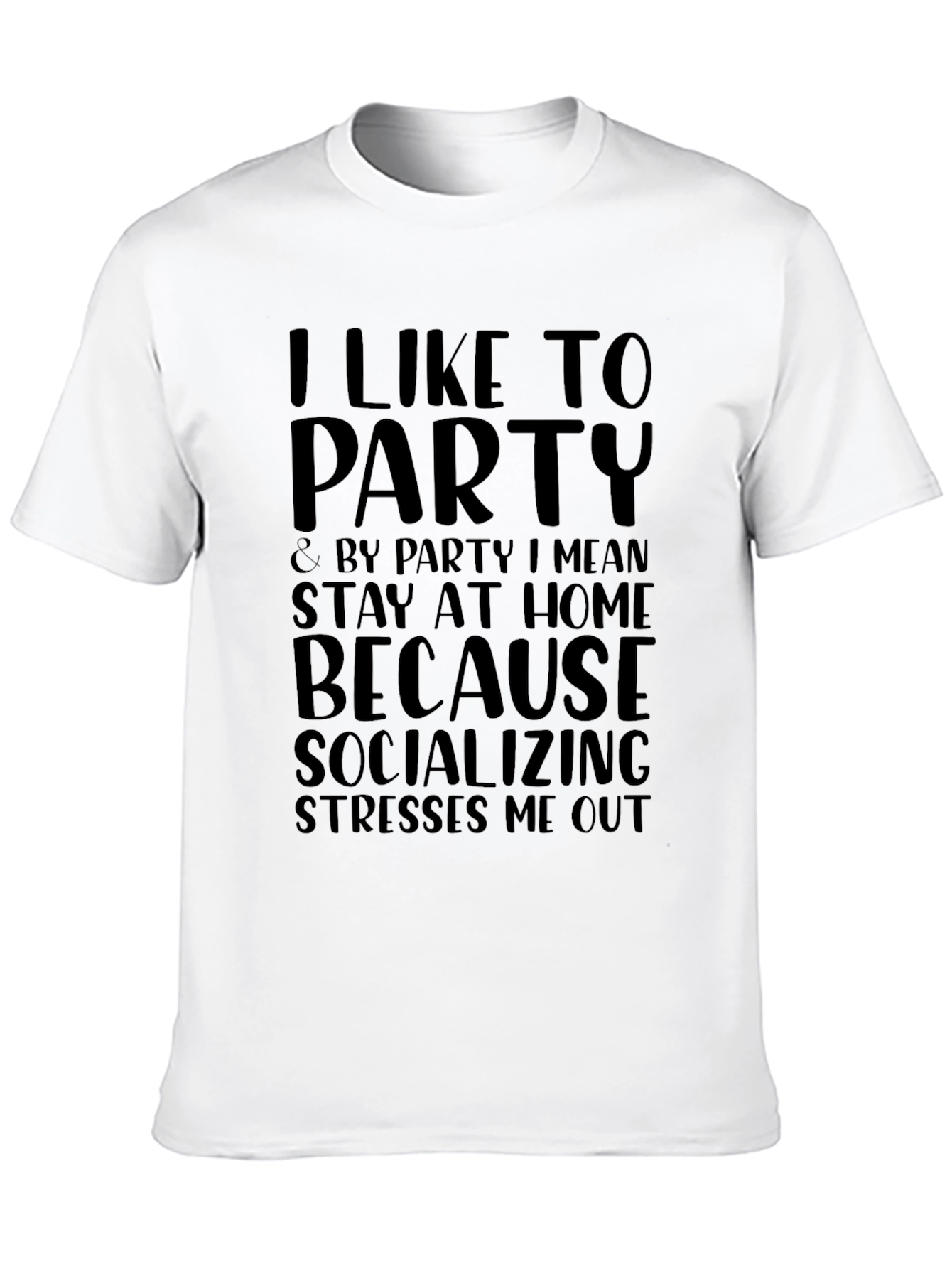 Introvert Party T-Shirt - Socializing Stresses Me Out