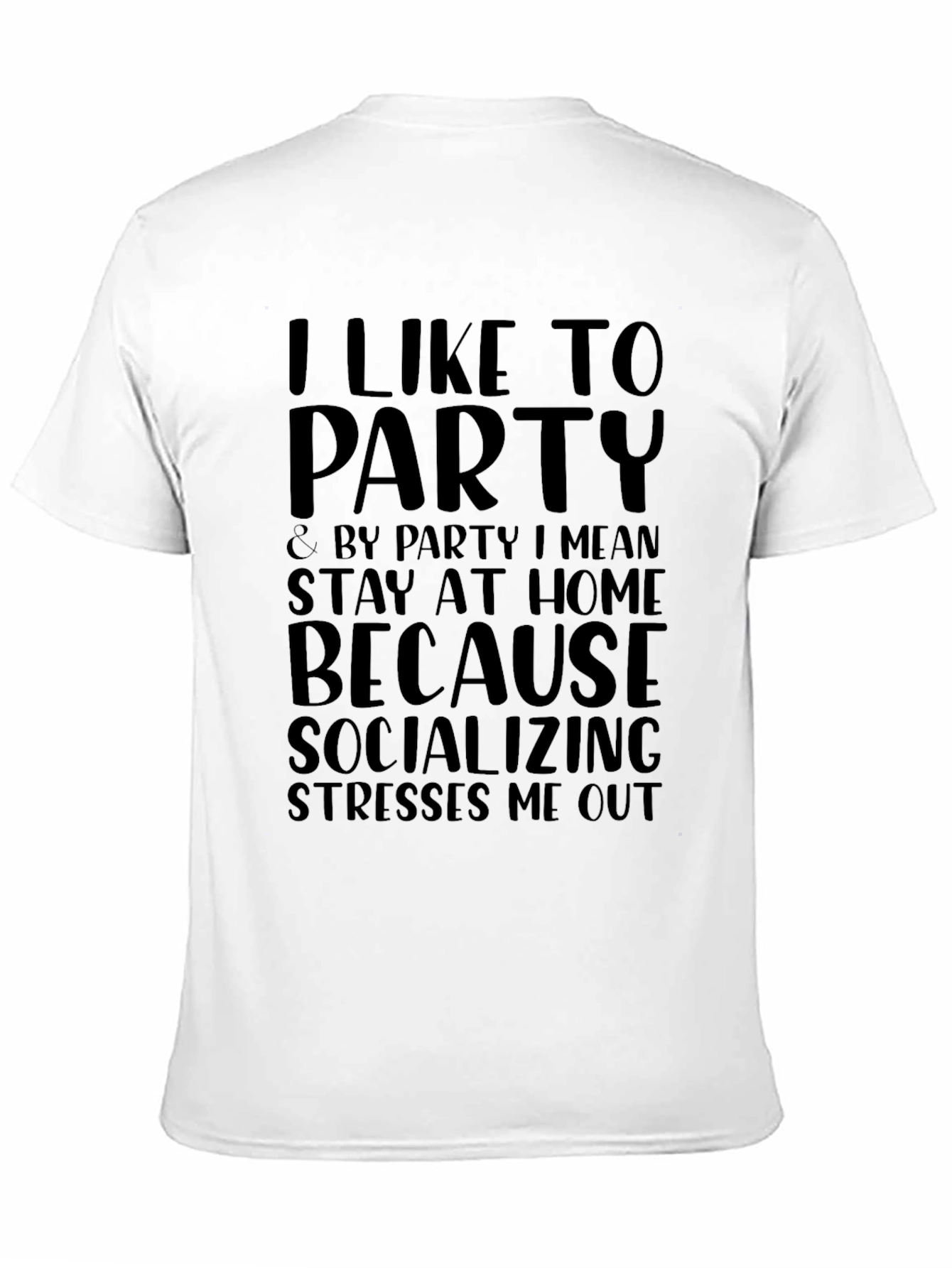 Introvert Party T-Shirt - Socializing Stresses Me Out