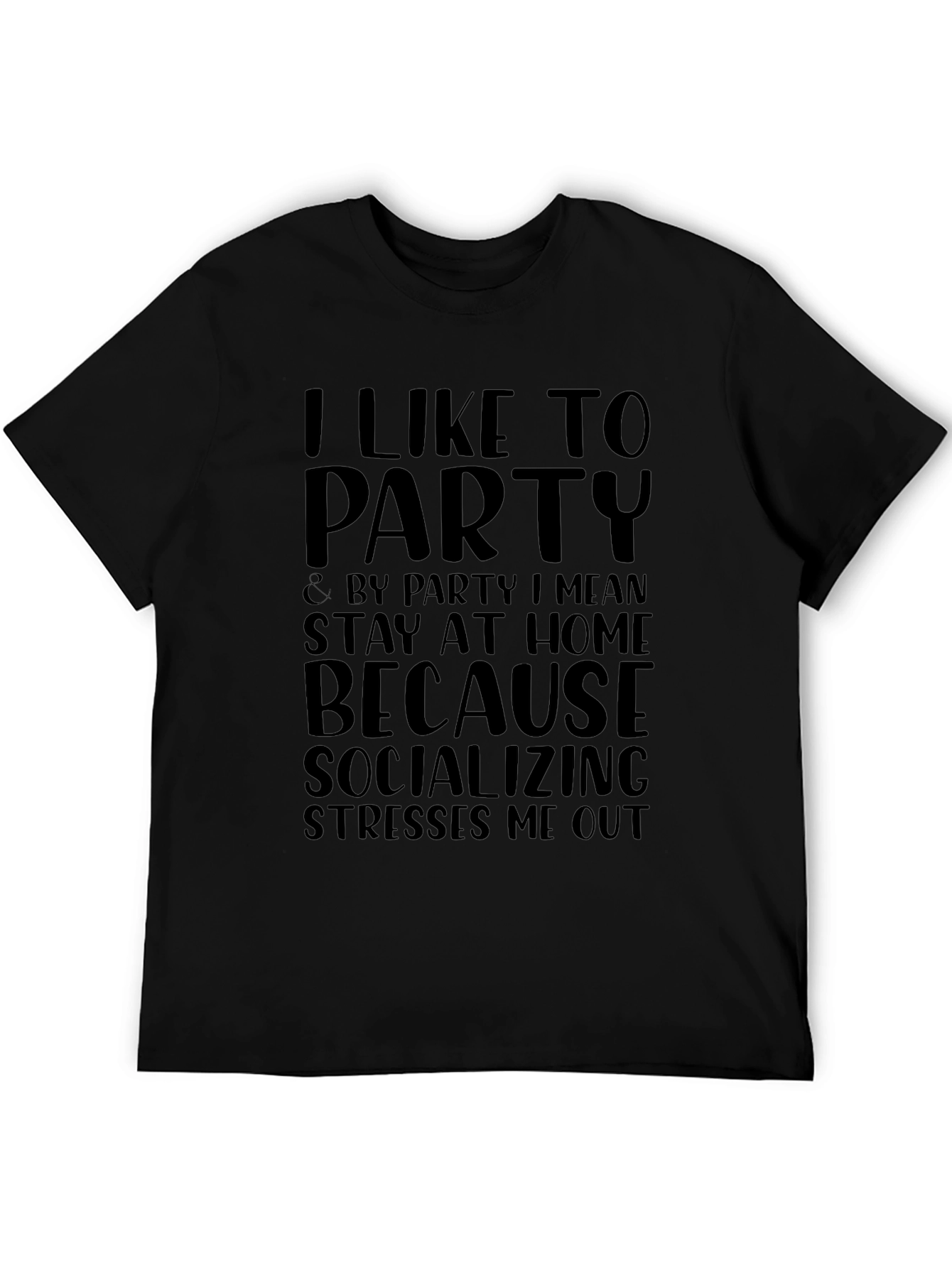 Introvert Party T-Shirt - Socializing Stresses Me Out