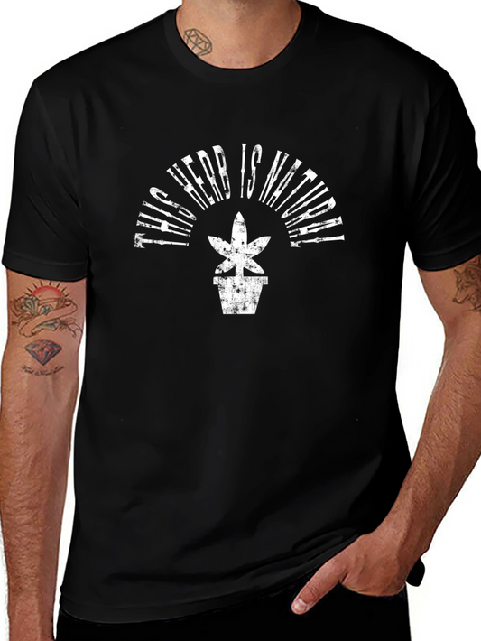 This Herb Is Natural T-Shirt