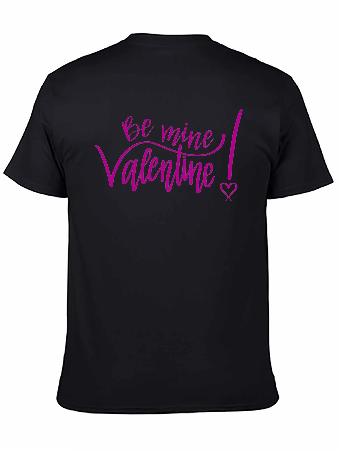 Be Mine Valentine T-Shirt - Black