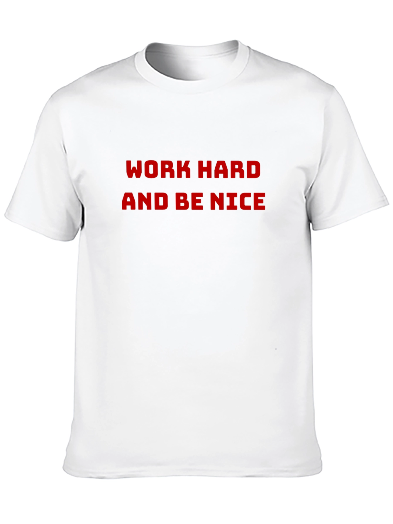 Work Hard Be Nice Black T-Shirt