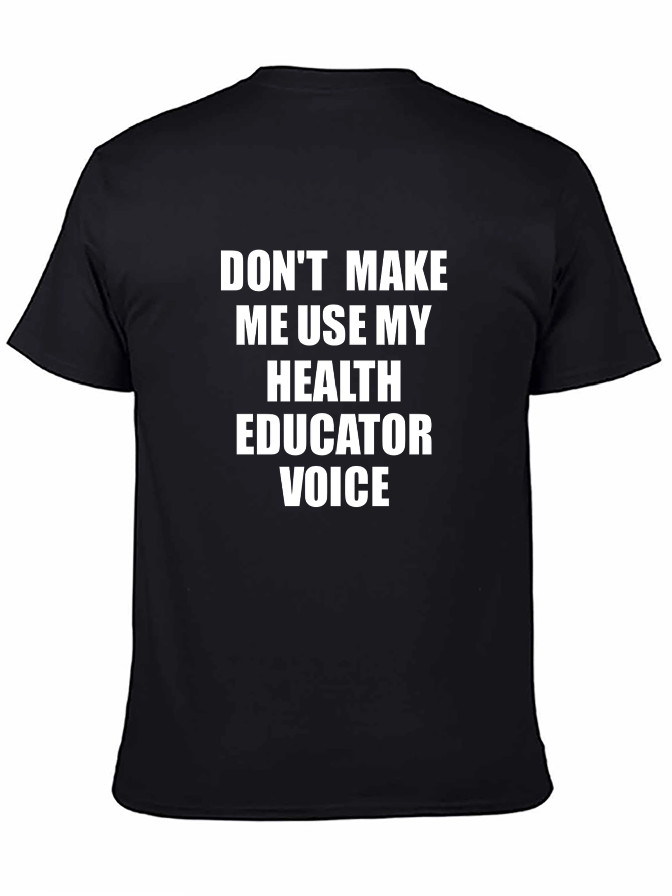 Health Educator Voice T-Shirt