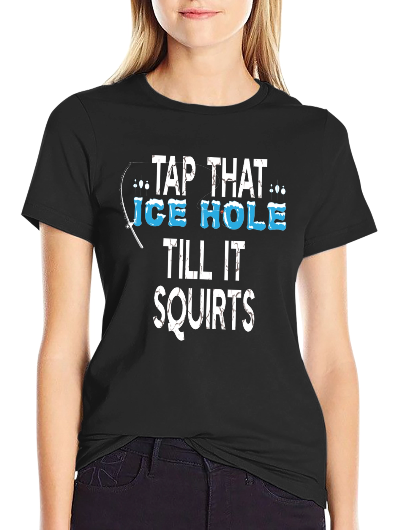 Tap That Ice Hole Fishing Graphic Tee