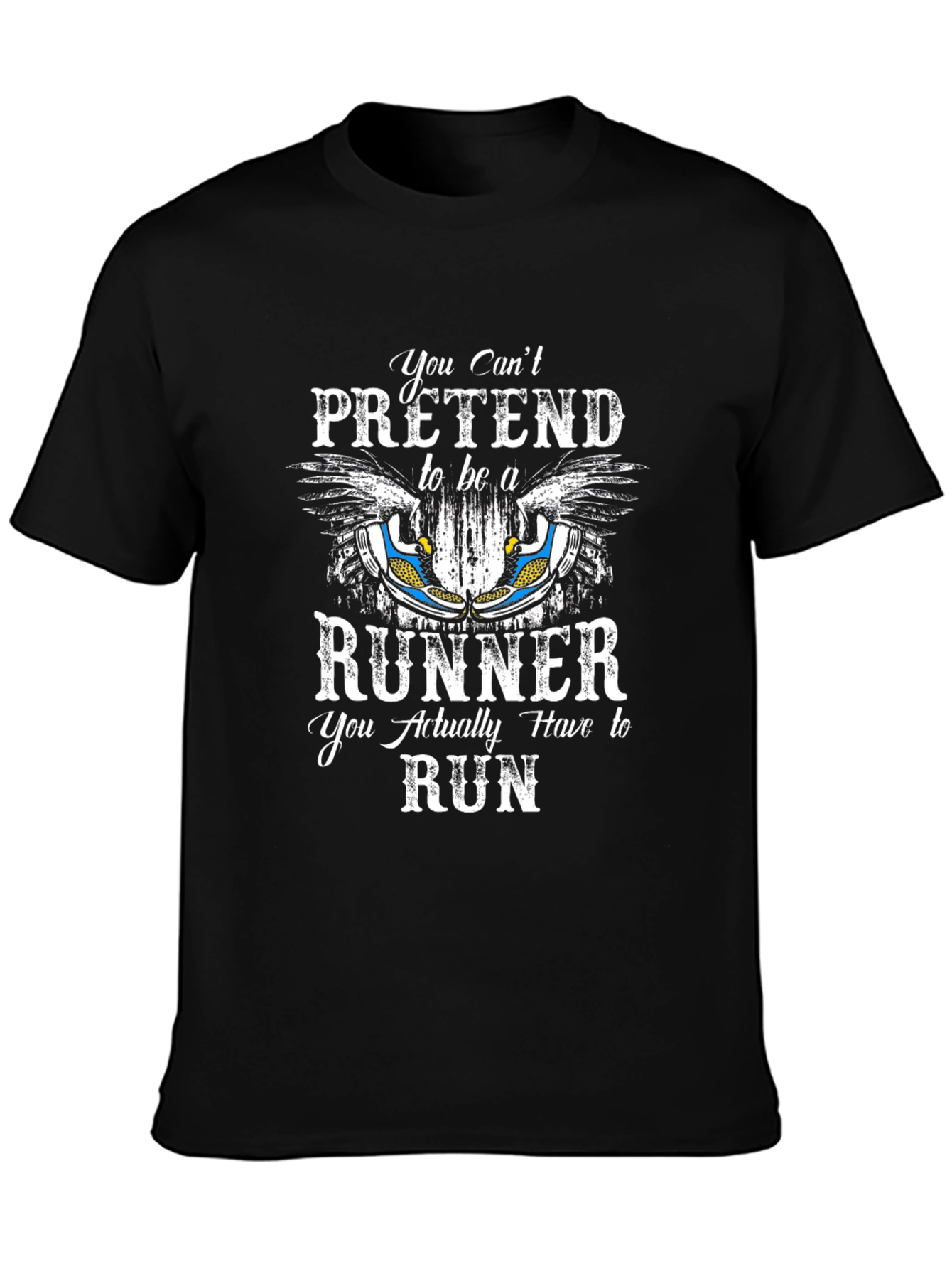 You Cant Pretend Runner Graphic T-Shirt