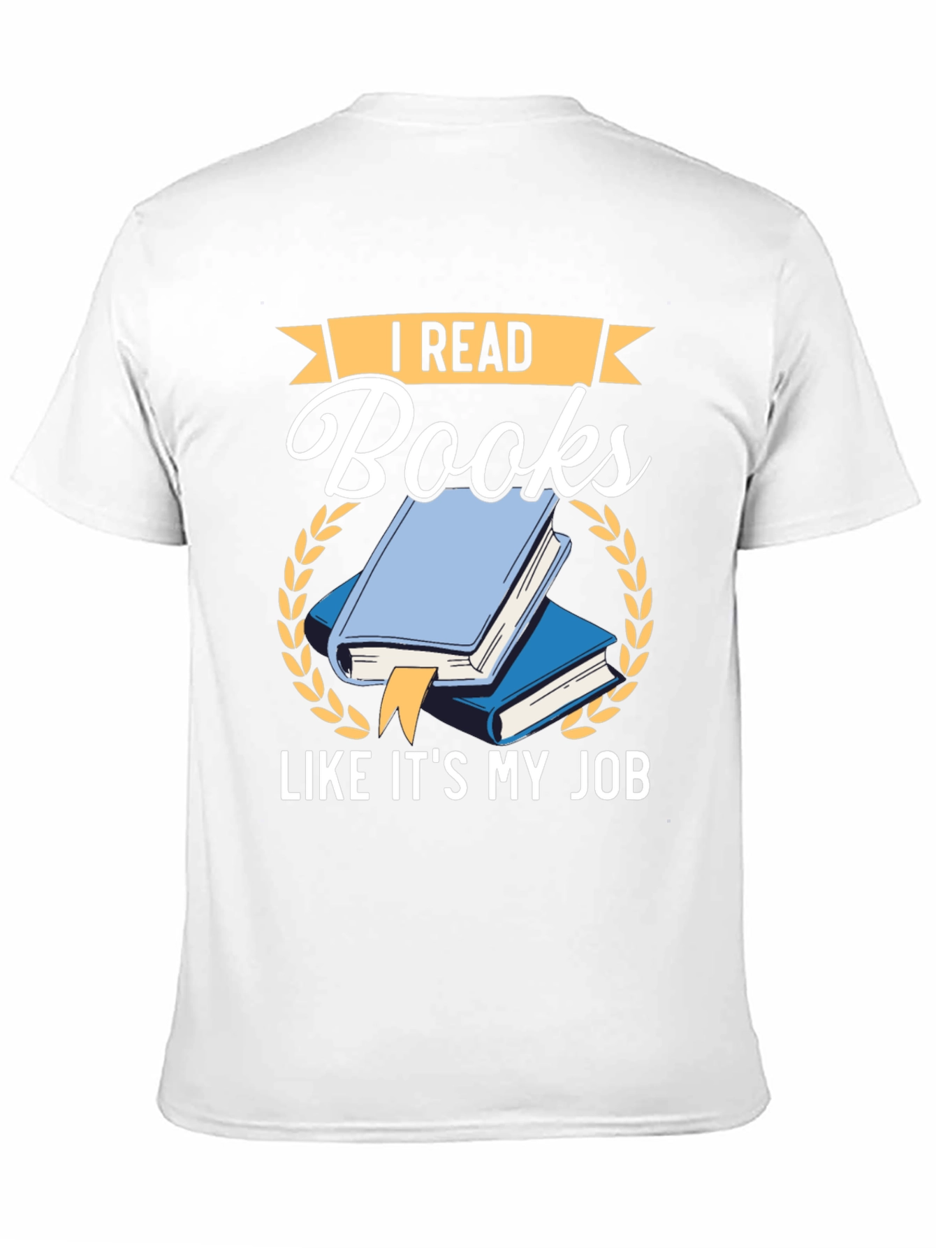 I Read Books Like Its My Job Graphic T-Shirt