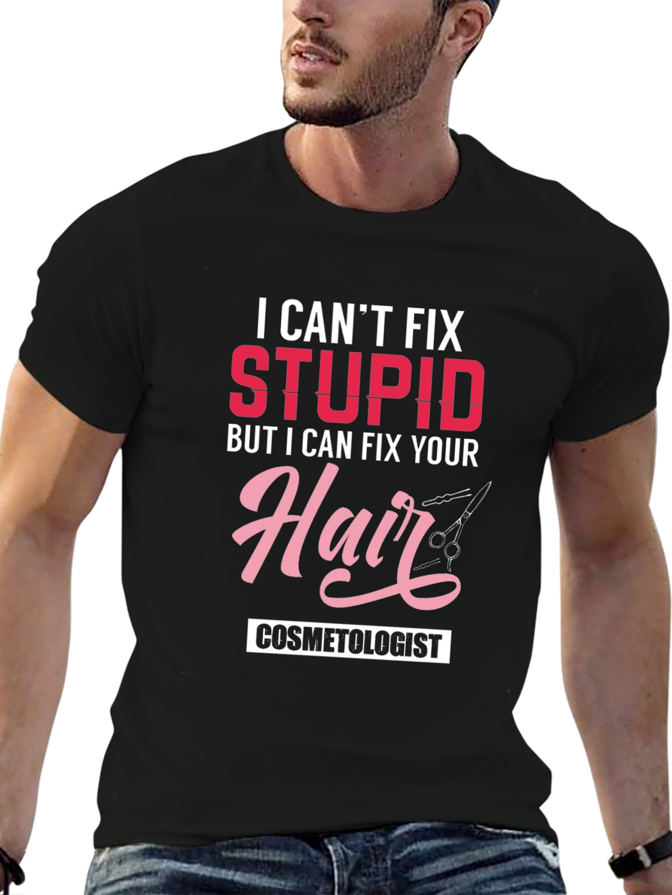 Cosmetologist T-Shirt - I Can Fix Your Hair!