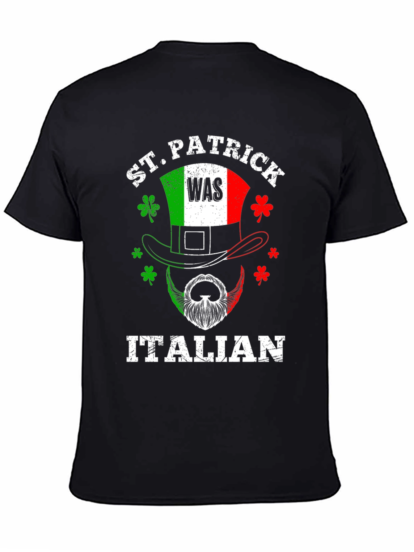 St. Patrick Was Italian Graphic Tee