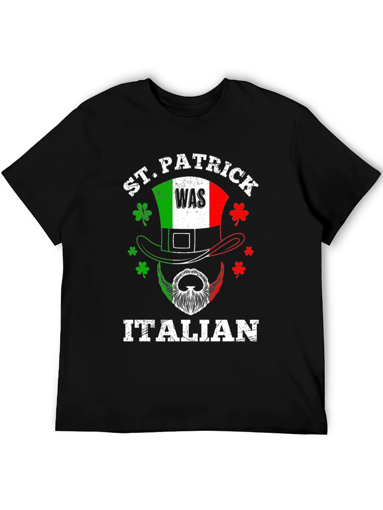 St. Patrick Was Italian Graphic Tee