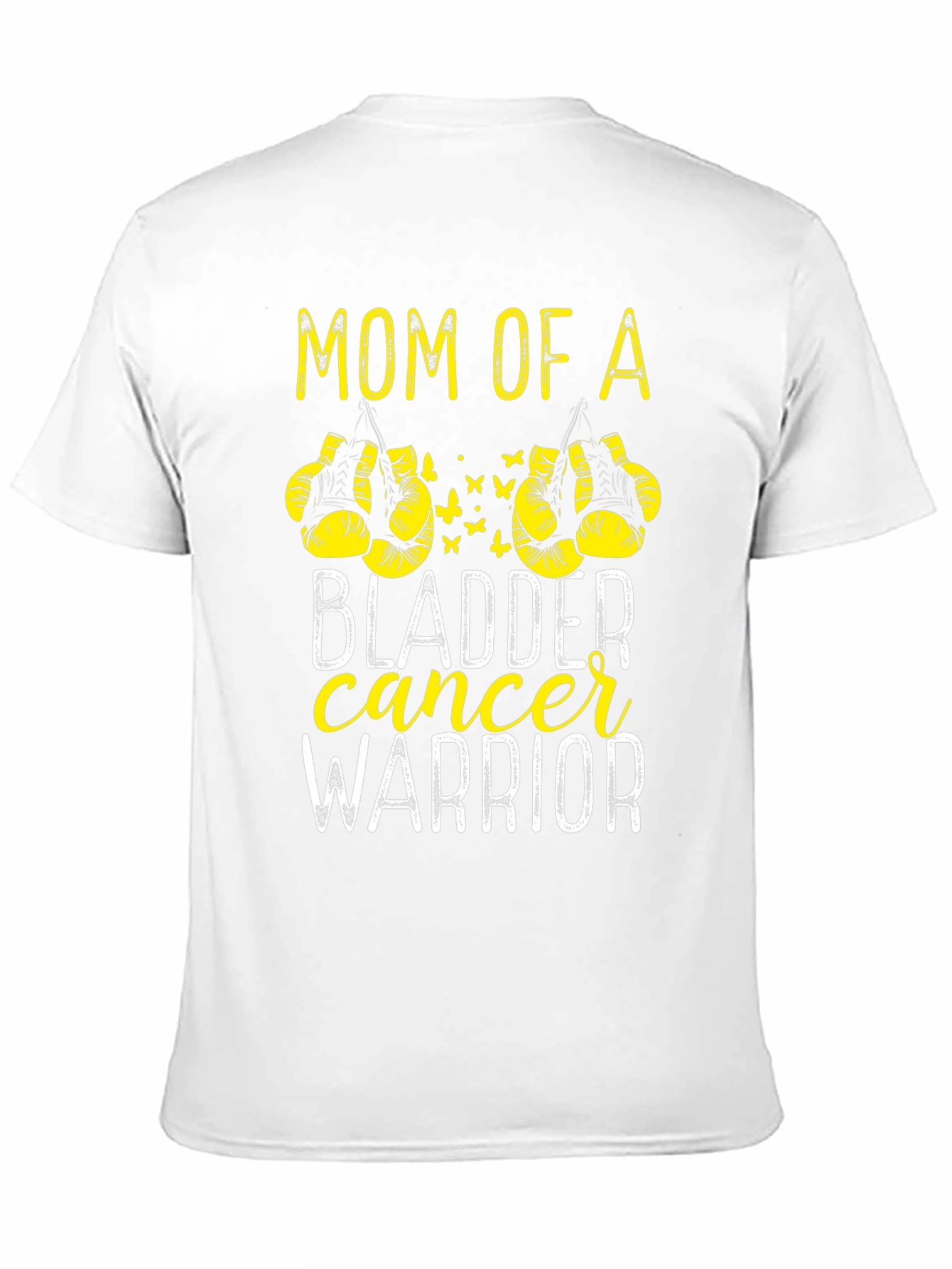 Mom of a Bladder Cancer Warrior T-Shirt