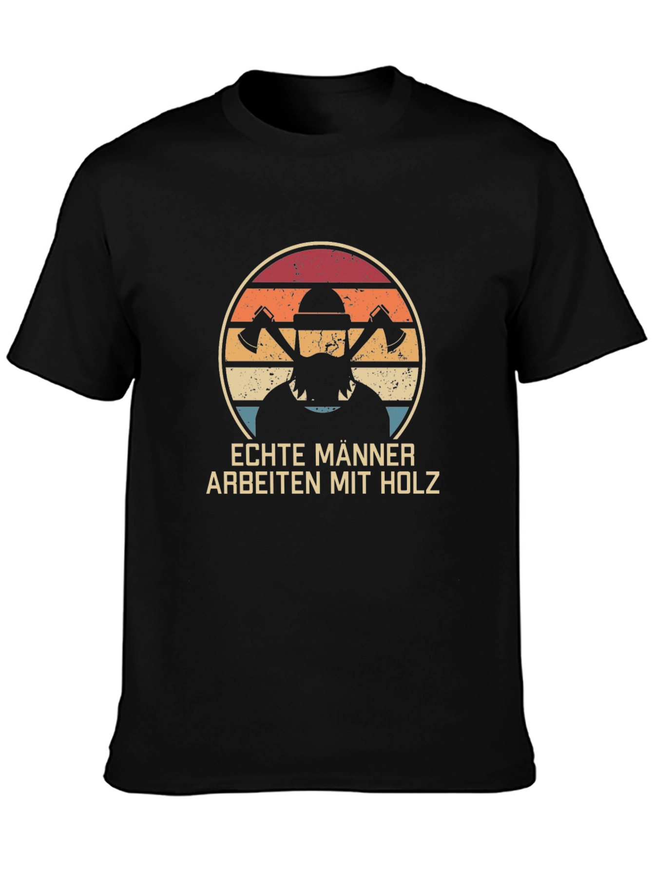 Echte Männer Arbeiten Mit Holz T-Shirt - Lumberjack Tee