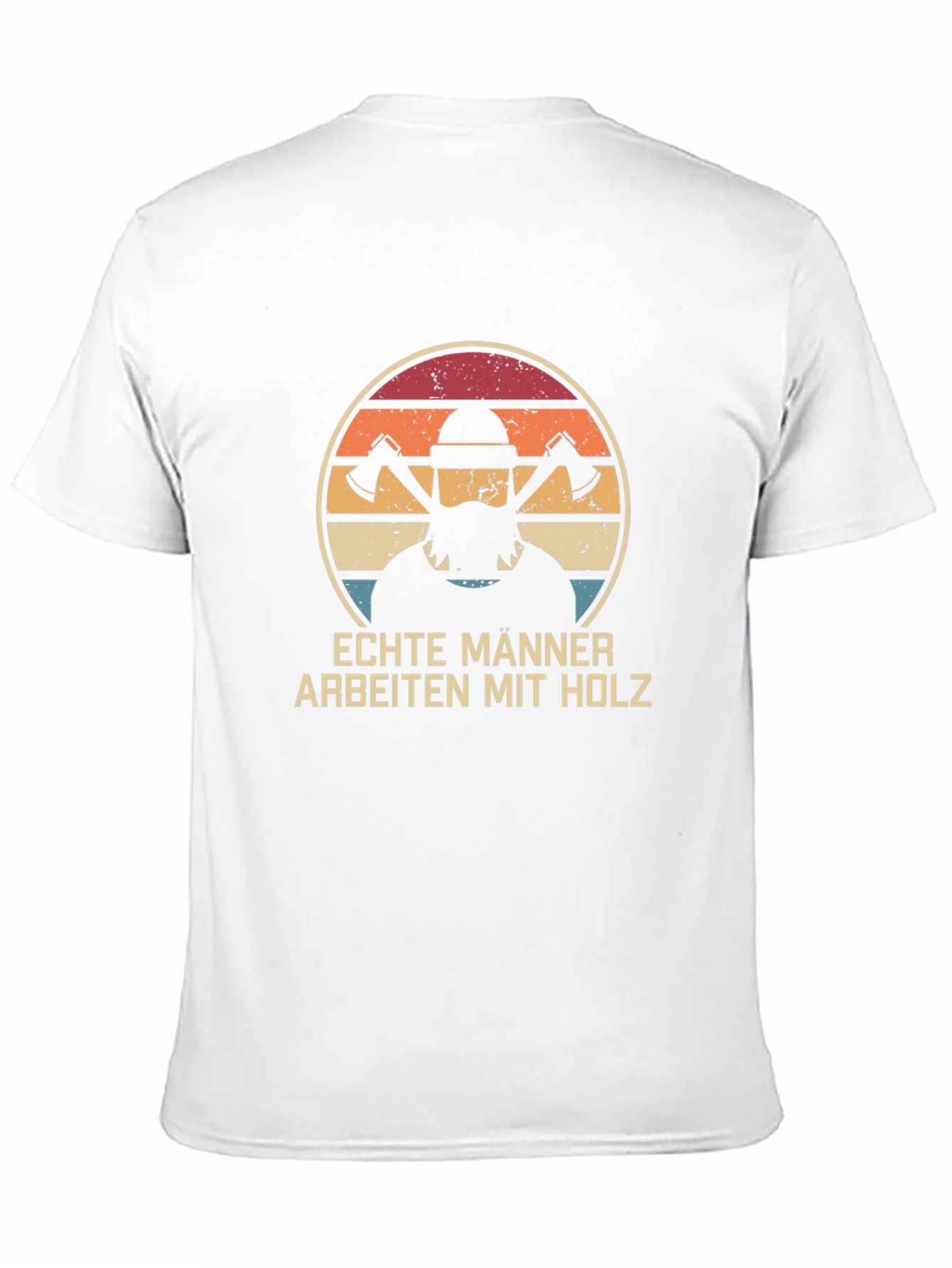 Echte Männer Arbeiten Mit Holz T-Shirt - Lumberjack Tee