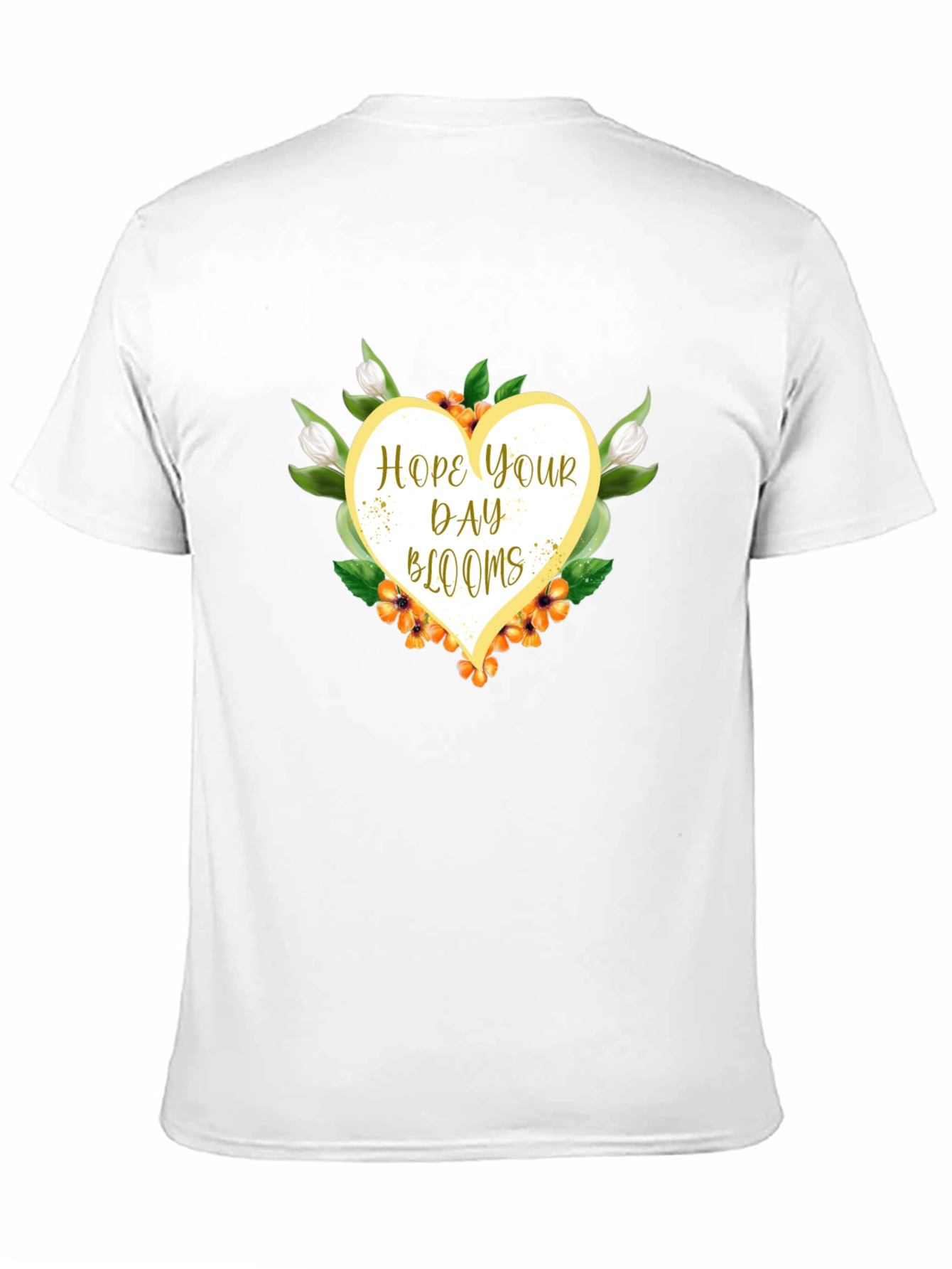 Hope Your Day Blooms Graphic T-Shirt