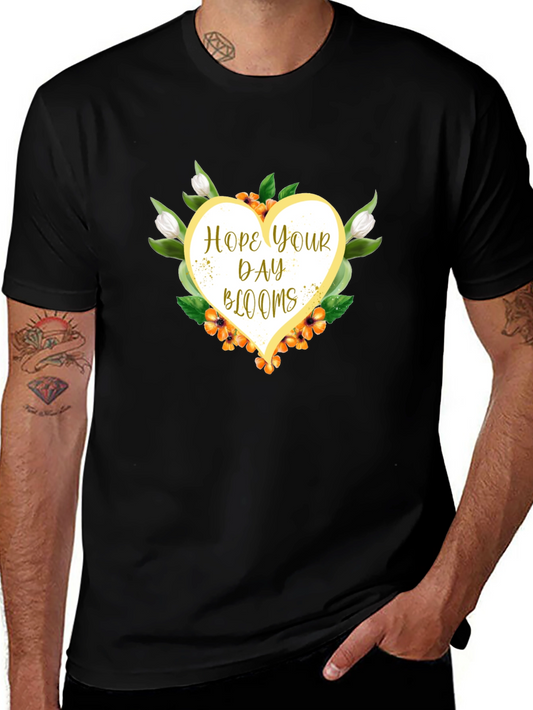 Hope Your Day Blooms Graphic T-Shirt